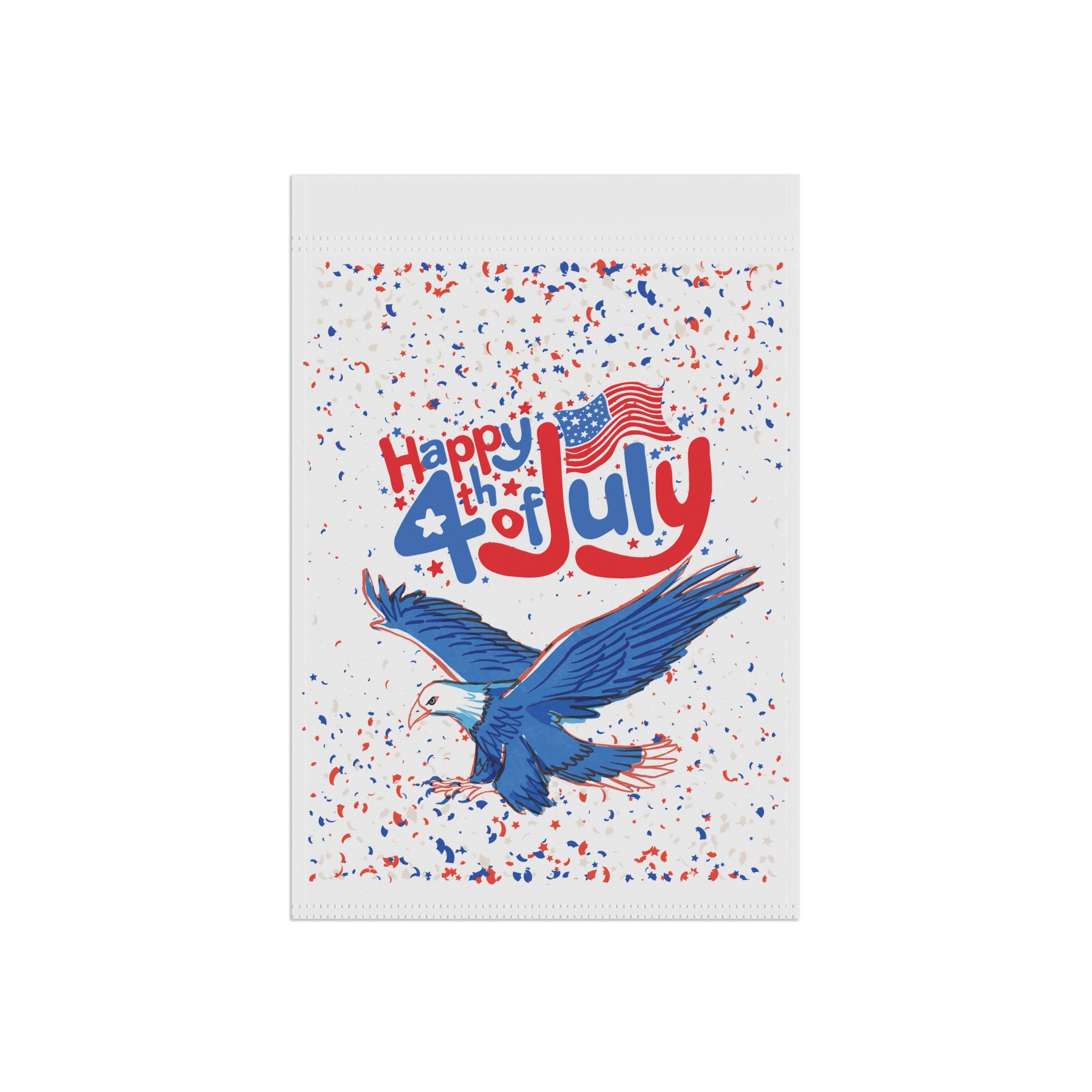 4th of July Garden Flag — "Happy 4th of July" Eagle Patriotic House Banner