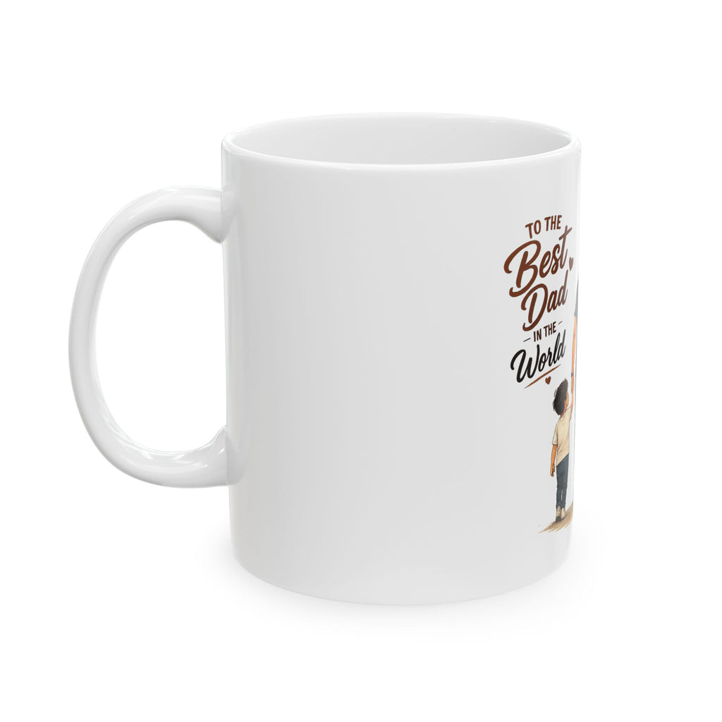 Best Dad in the World Ceramic Mug — "I’d Rather Be A Legend Than A Forever Friend" Father’s Day Gift