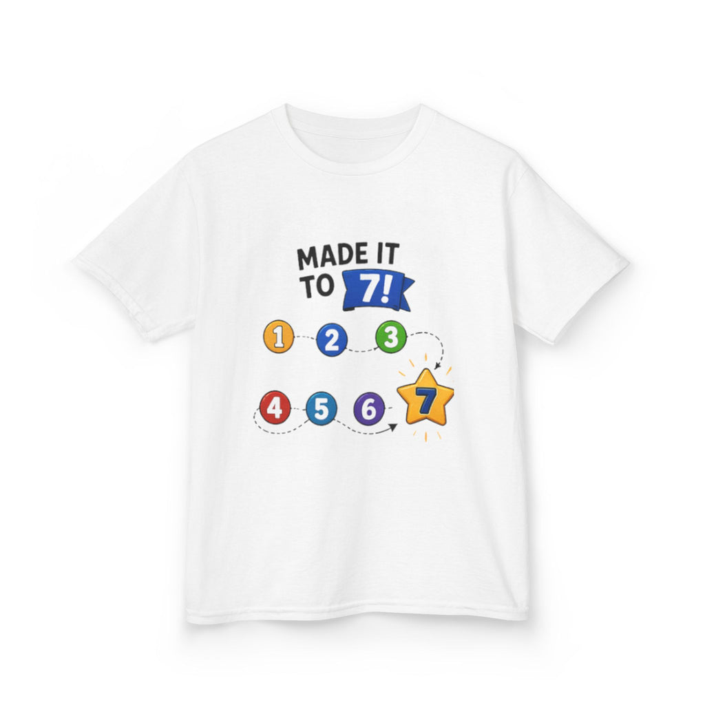 Made It to 7! Kids T-Shirt — 7th Birthday Milestone Tee 67
