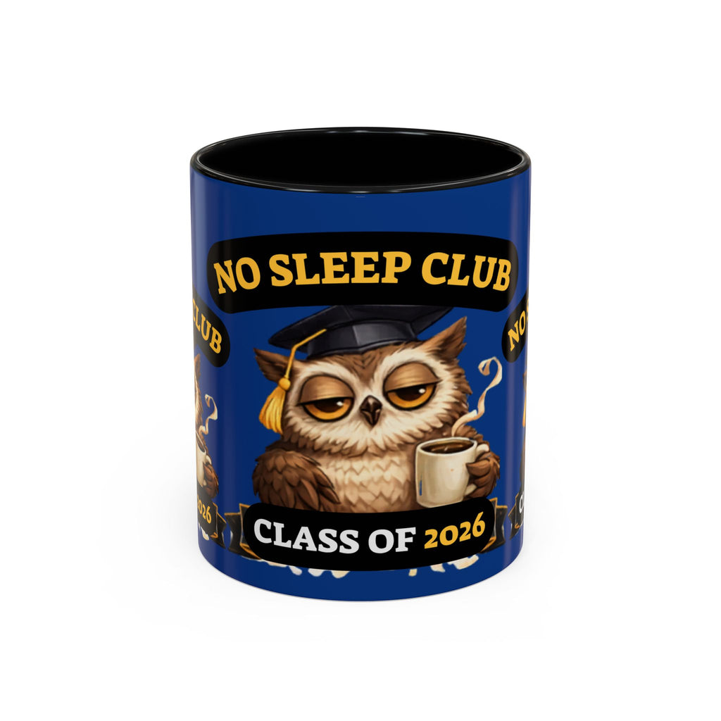 No Sleep Club Class of 2026 Coffee Mug — Graduation Owl Accent Mug (11/15oz)