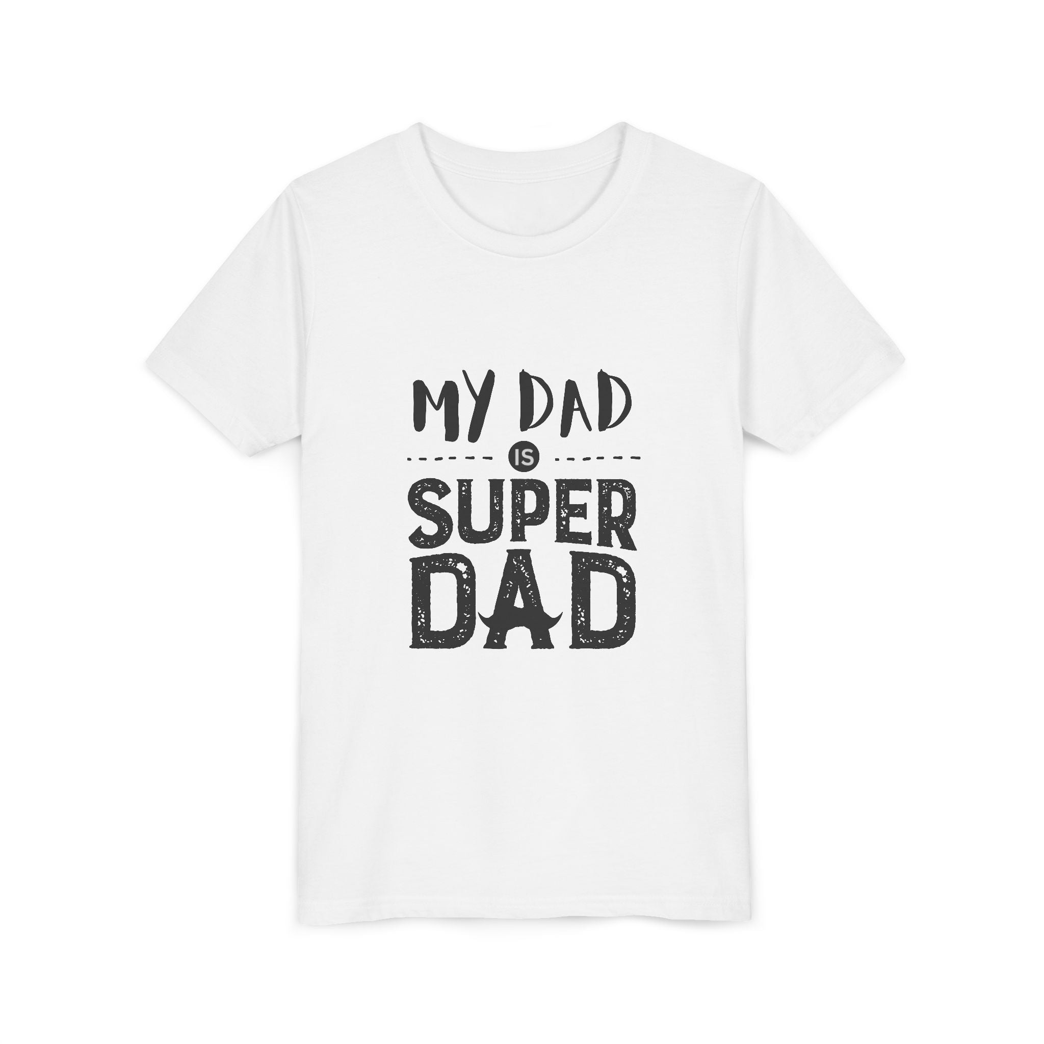 Youth Tee - "My Dad is Super Dad" Kids Fathers Day T-Shirt