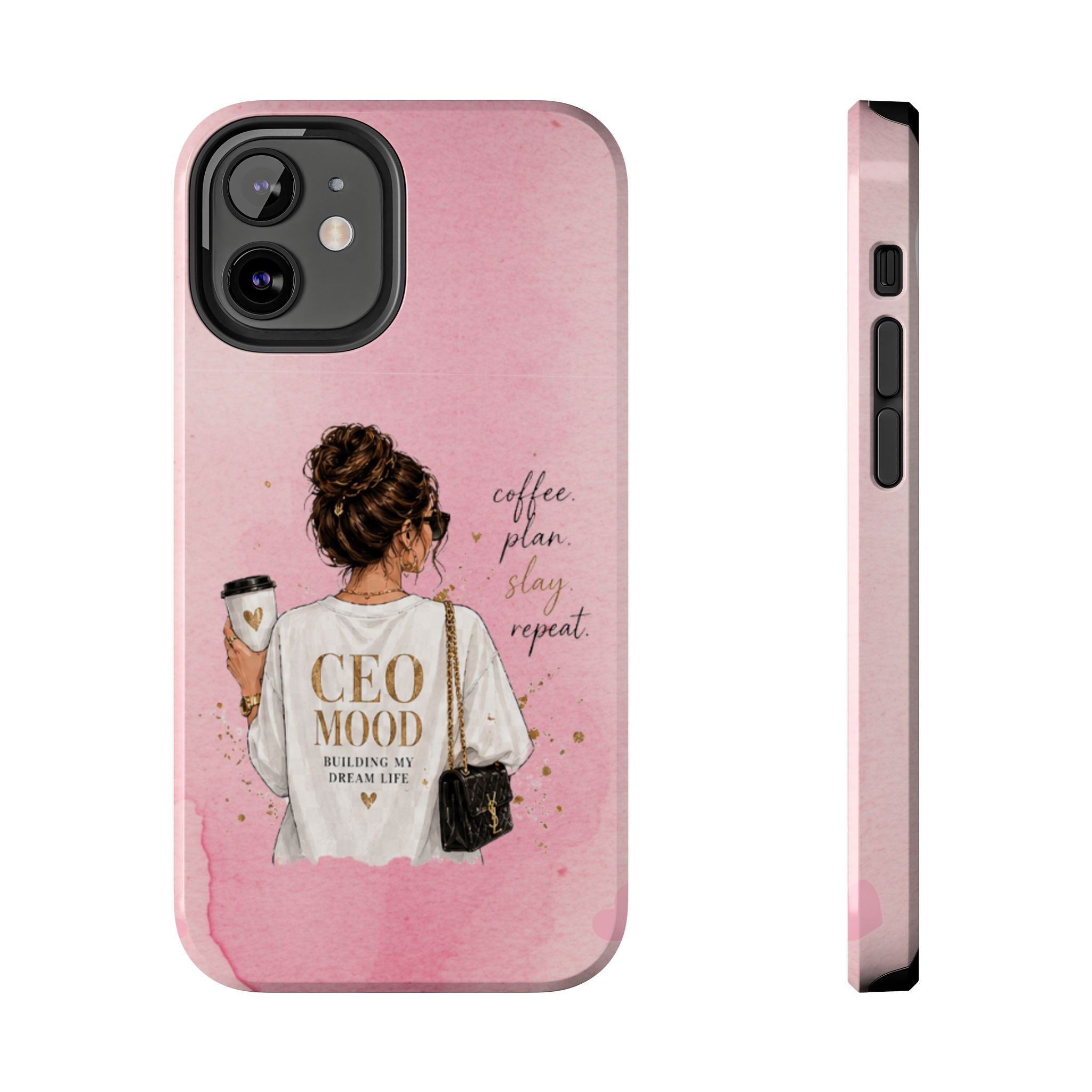 CEO Mood Tough Phone Case — "Coffee, Plan, Slay, Repeat" Pink Protective Cover