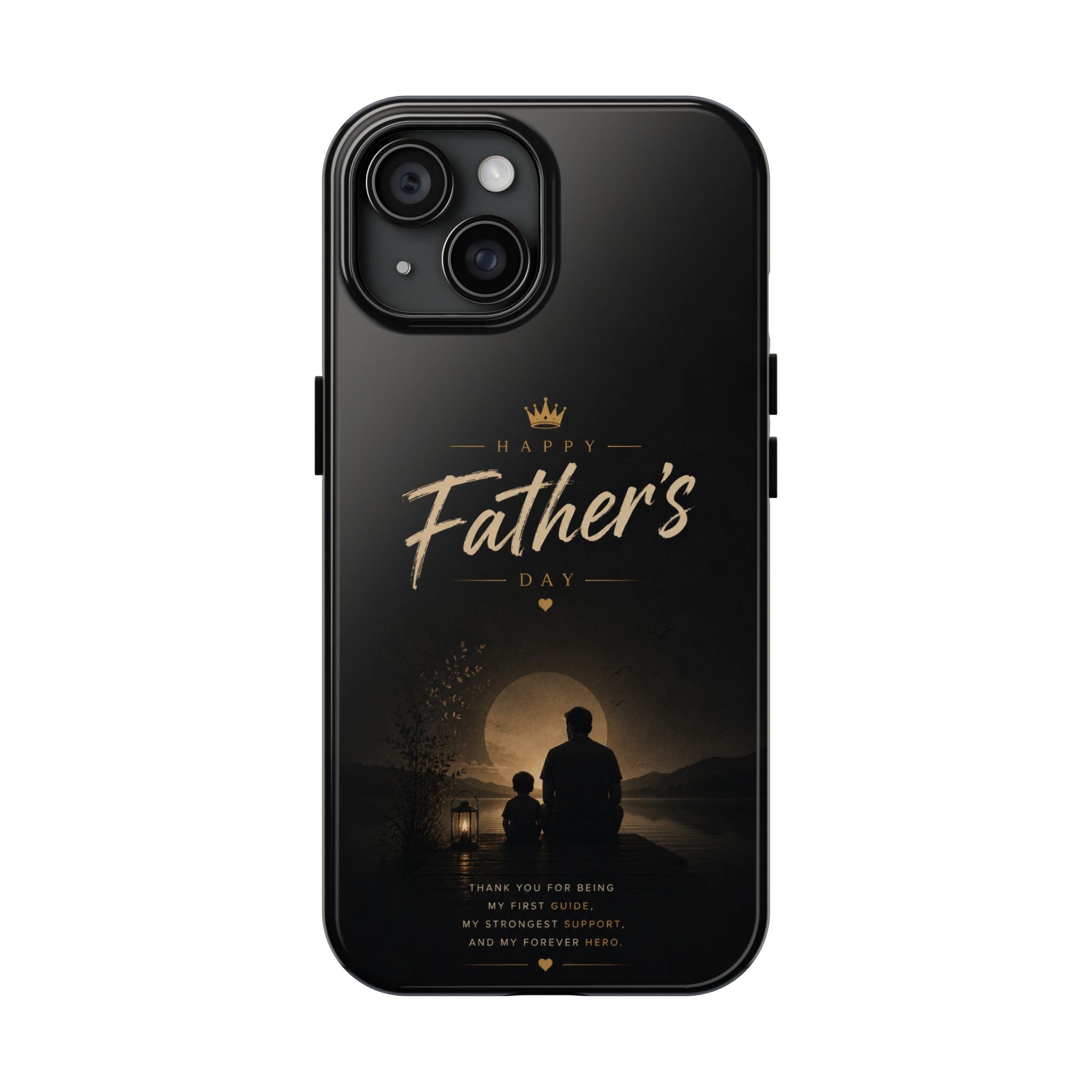Father's Day Tough Phone Case — 'Happy Father's Day' Silhouette Tribute