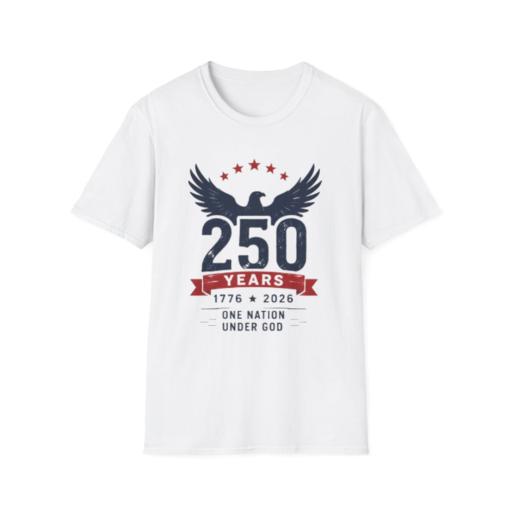 250 Years Eagle Unisex T-Shirt — 1776–2026 Patriotic "One Nation Under God" Tee