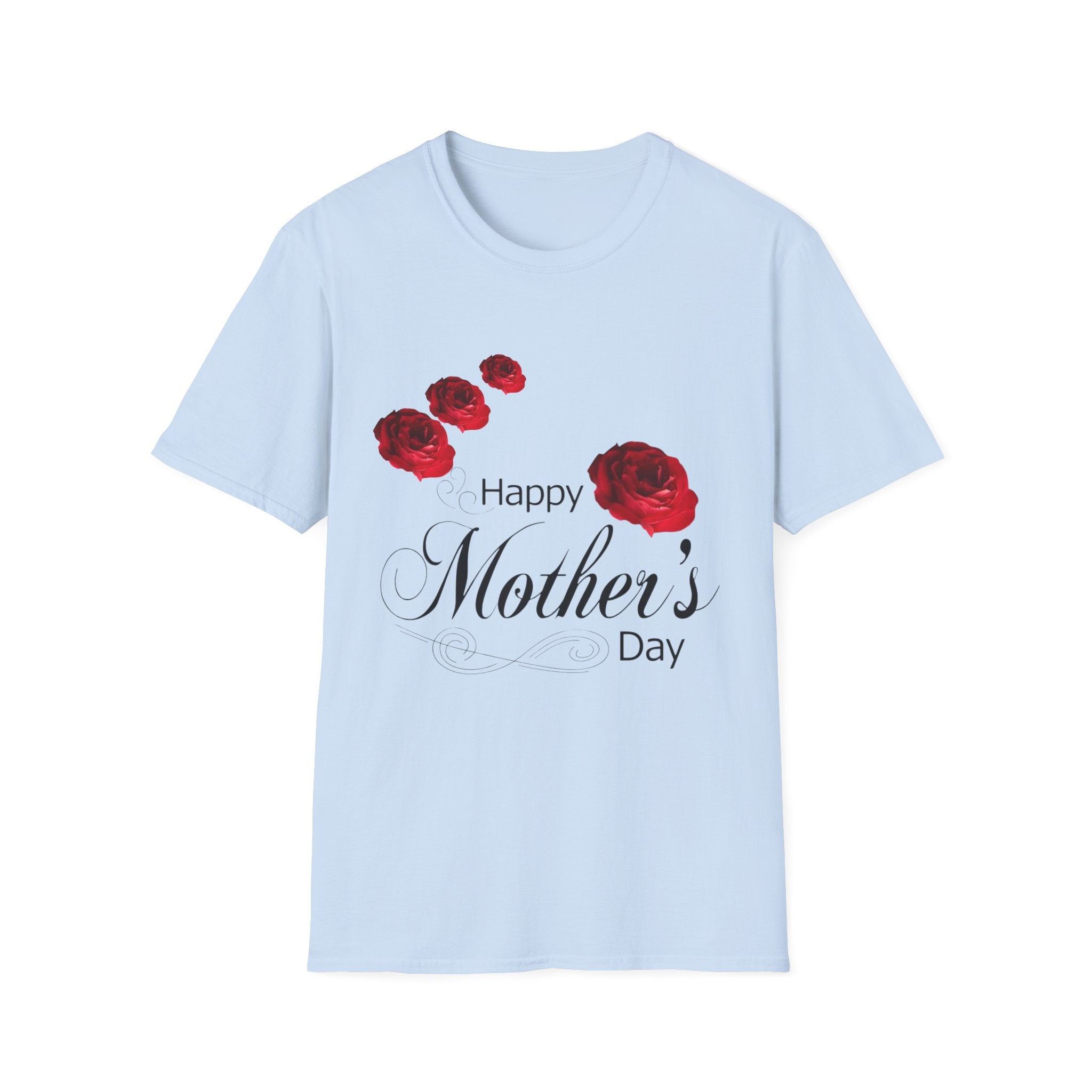 Mother's Day T-Shirt — "Happy Mother's Day" Red Rose Floral Tee
