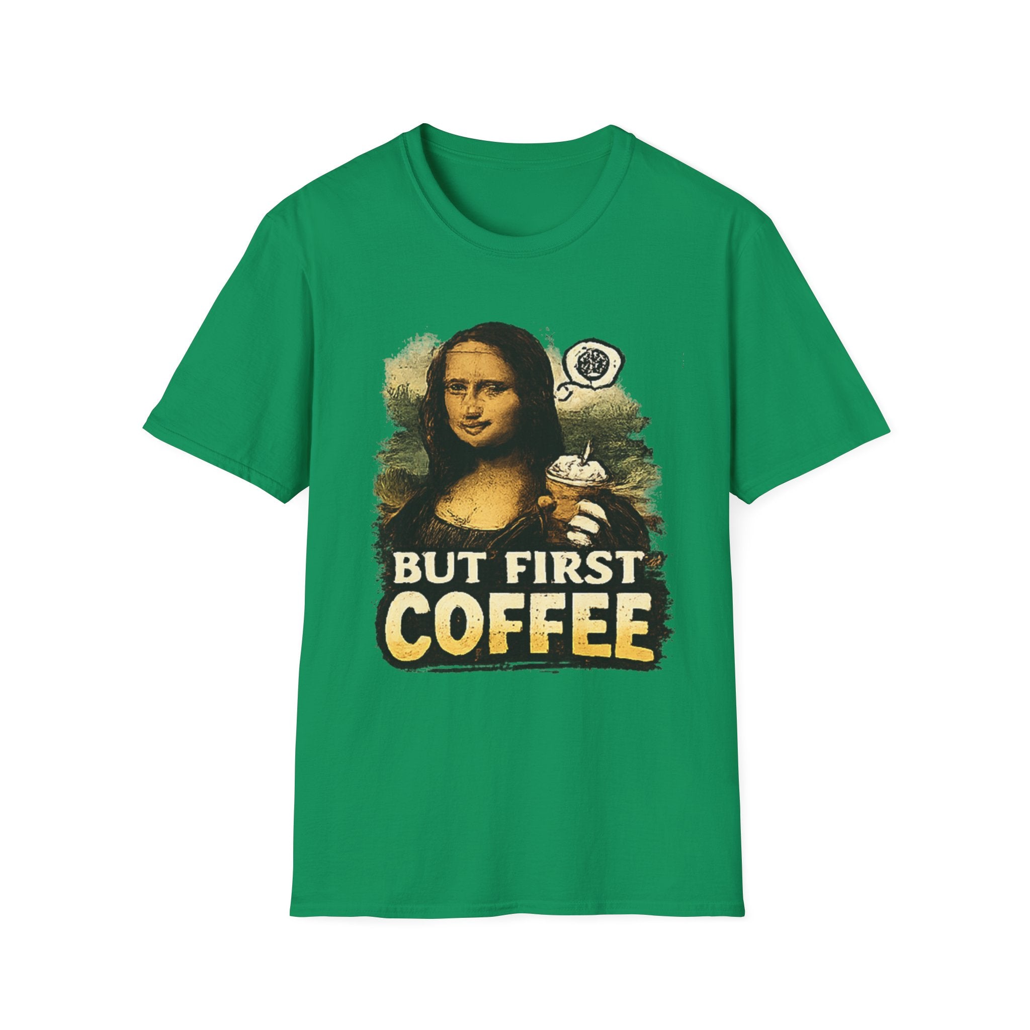 But First Coffee T-Shirt — Mona Lisa Coffee Graphic Tee