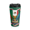 2026 Mexico Copa Travel Mug — Stainless Steel Soccer Trophy Tumbler