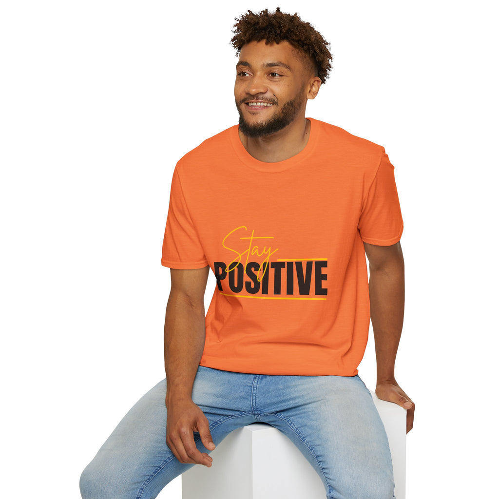 Stay Positive T-Shirt — Inspirational Motivational Graphic Tee