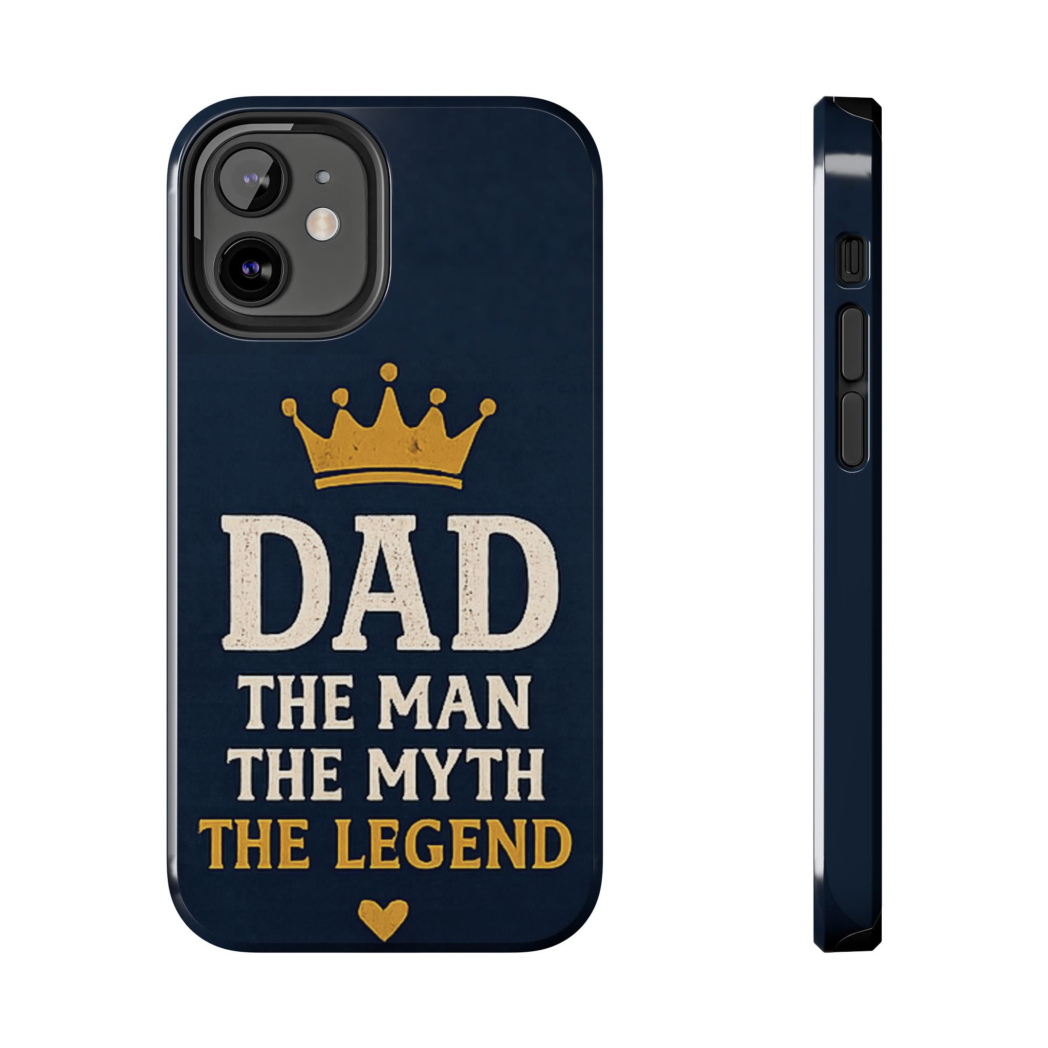 Dad Phone Case – “Dad: The Man The Myth The Legend” Protective Phone Cover