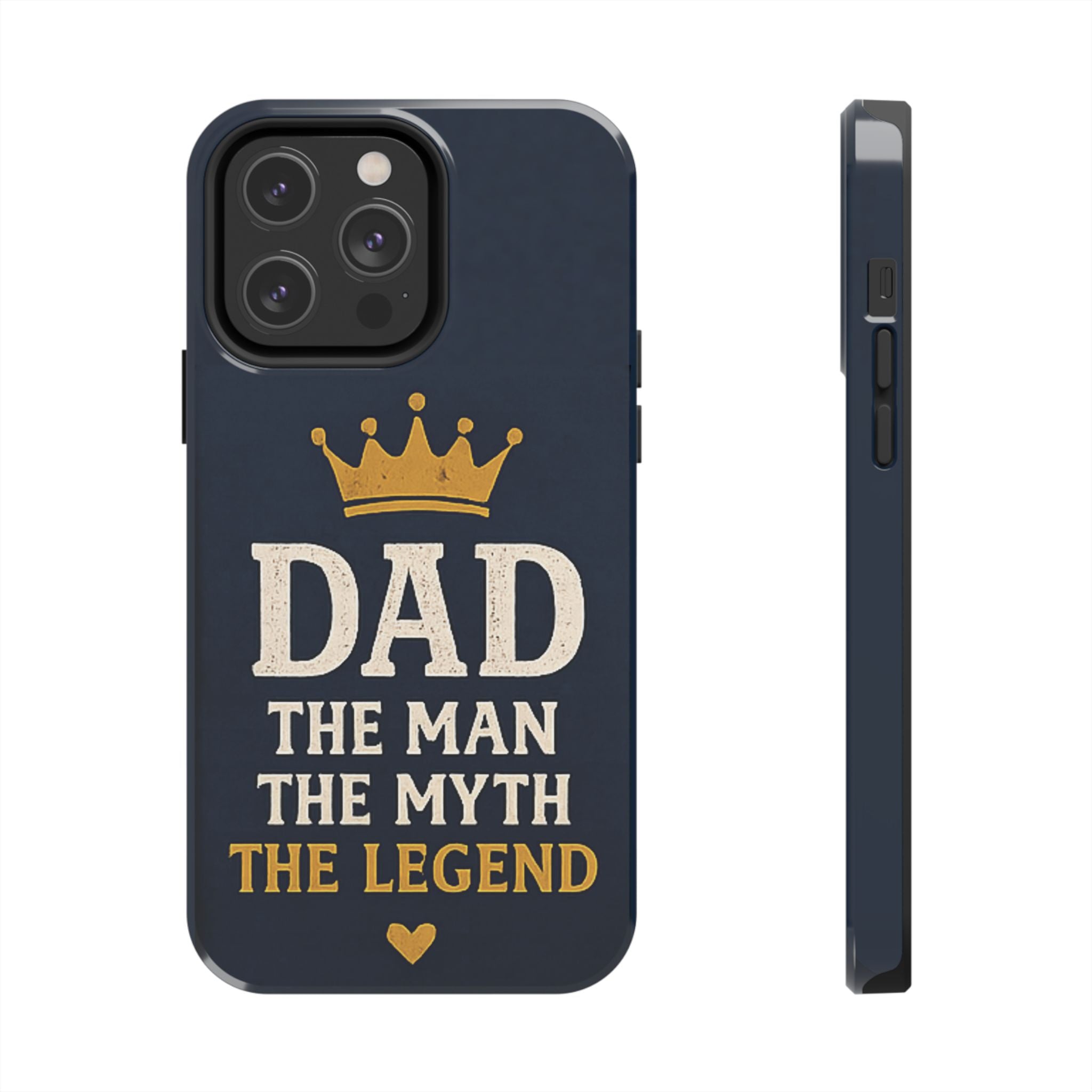Dad Phone Case – “Dad: The Man The Myth The Legend” Protective Phone Cover