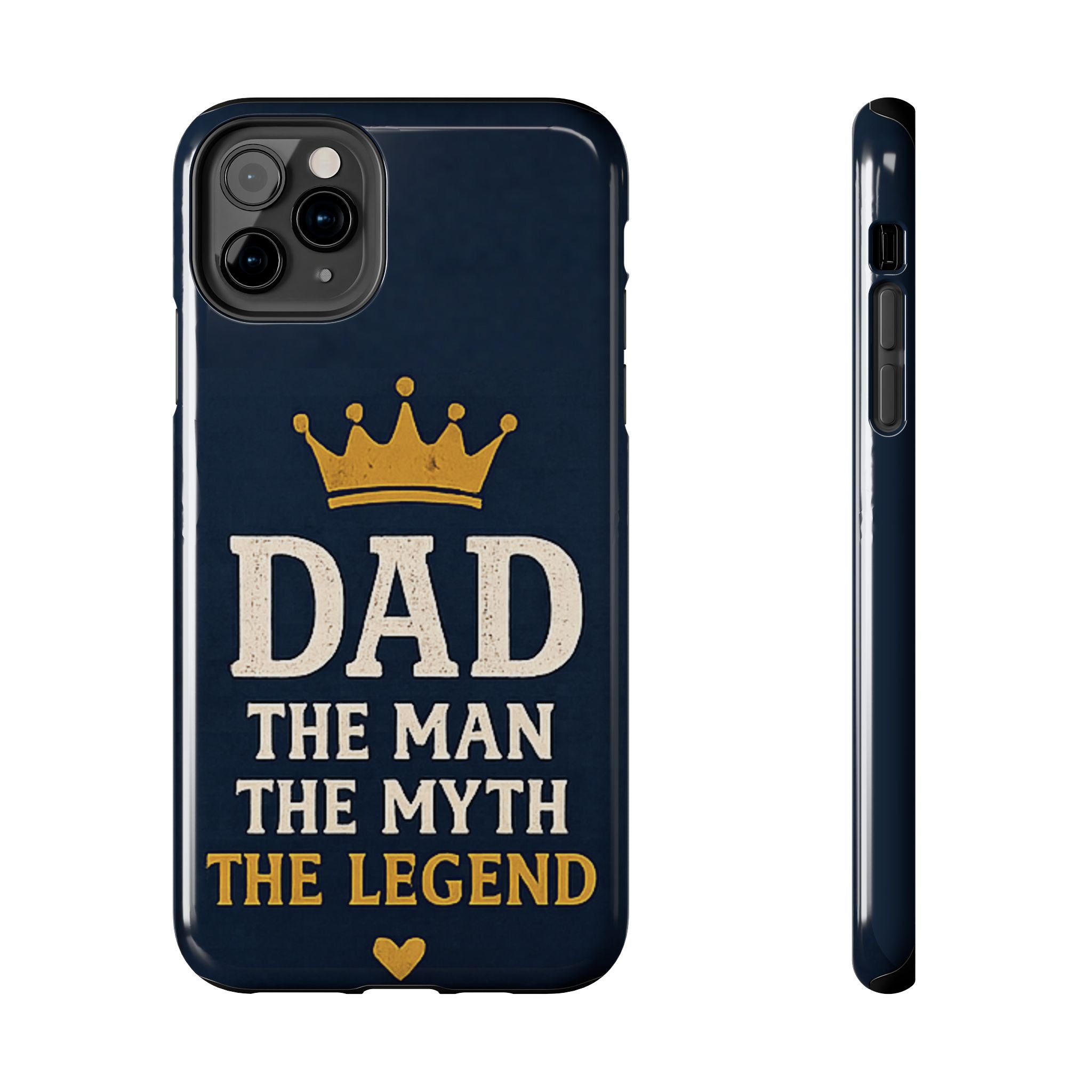 Dad Phone Case – “Dad: The Man The Myth The Legend” Protective Phone Cover