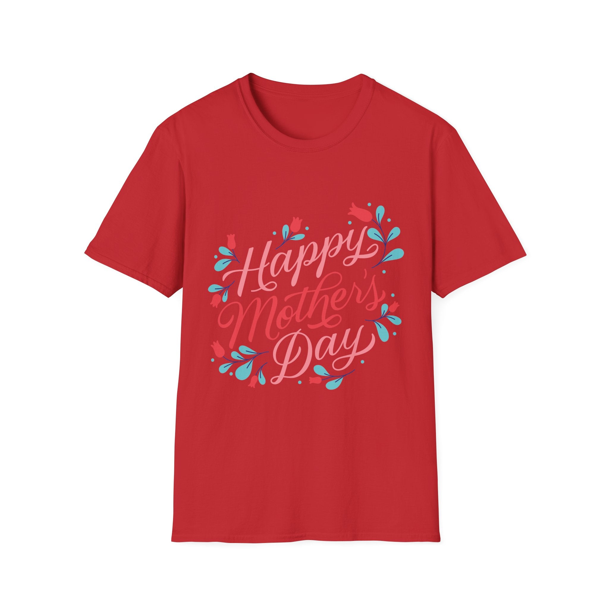 Mother's Day T-Shirt — "Happy Mother's Day" Floral Tee