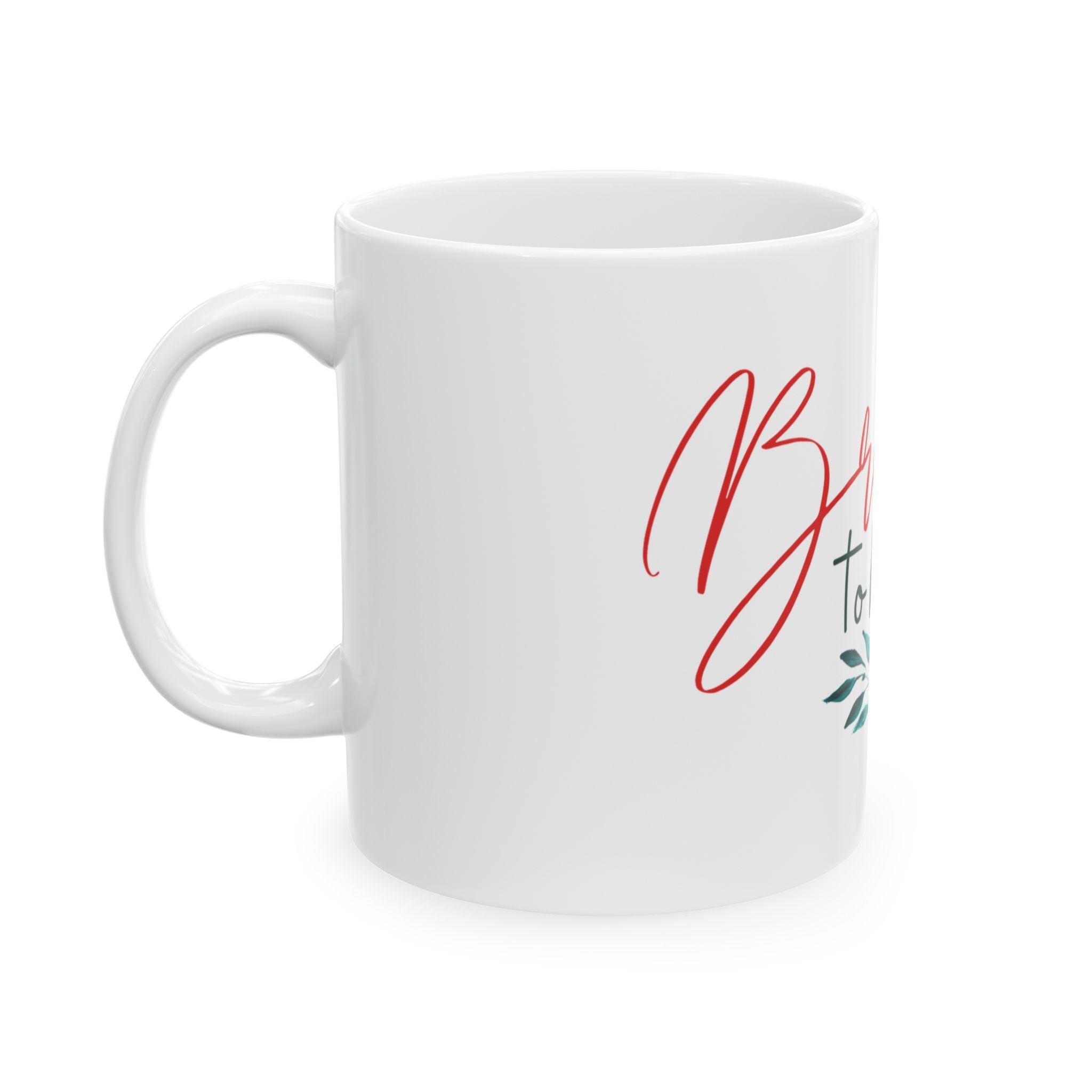 Bride to Be Floral Ceramic Mug — Bridal Shower Gift Coffee Cup (11oz, 15oz)