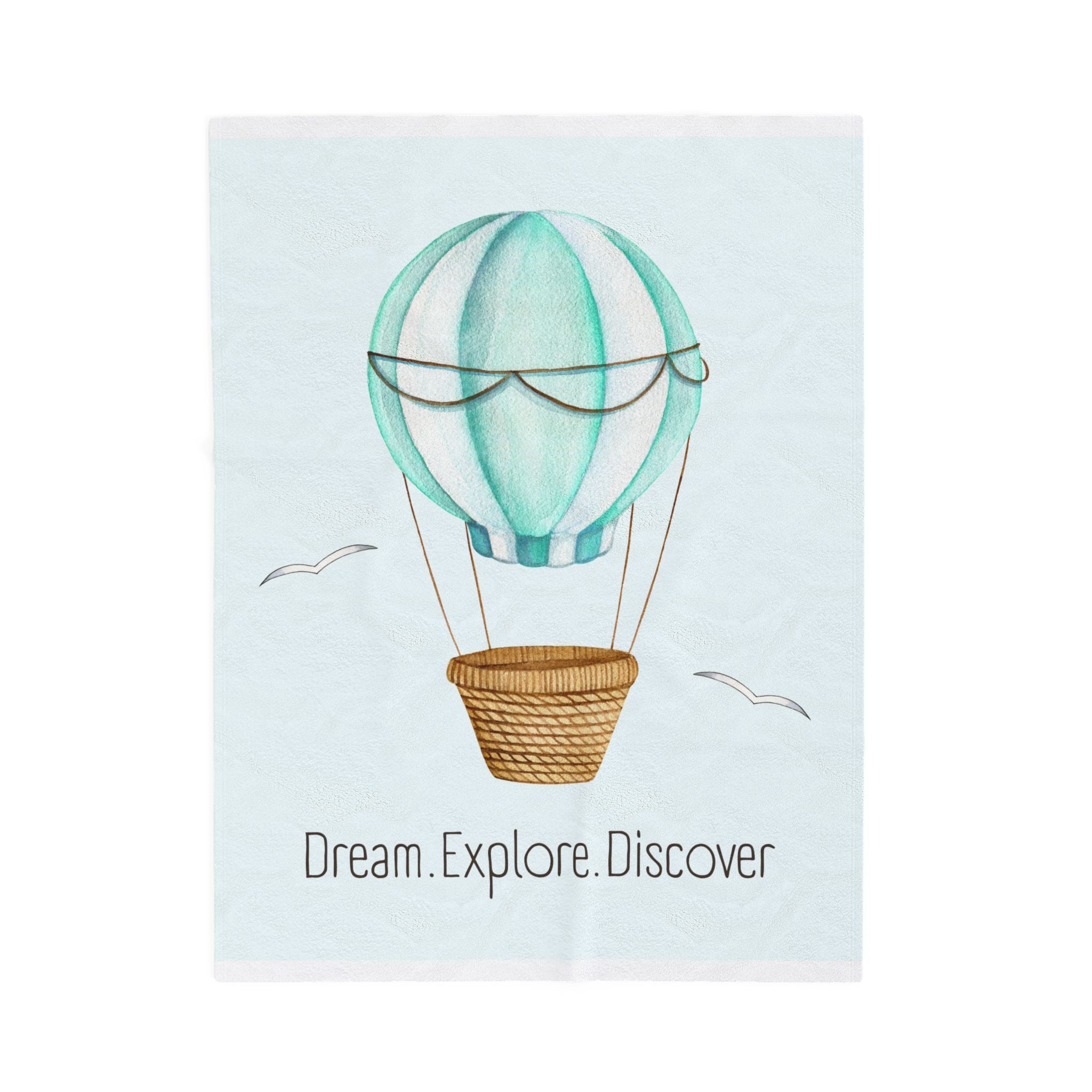 Velveteen Blanket — Dream. Explore. Discover Hot Air Balloon Plush Throw