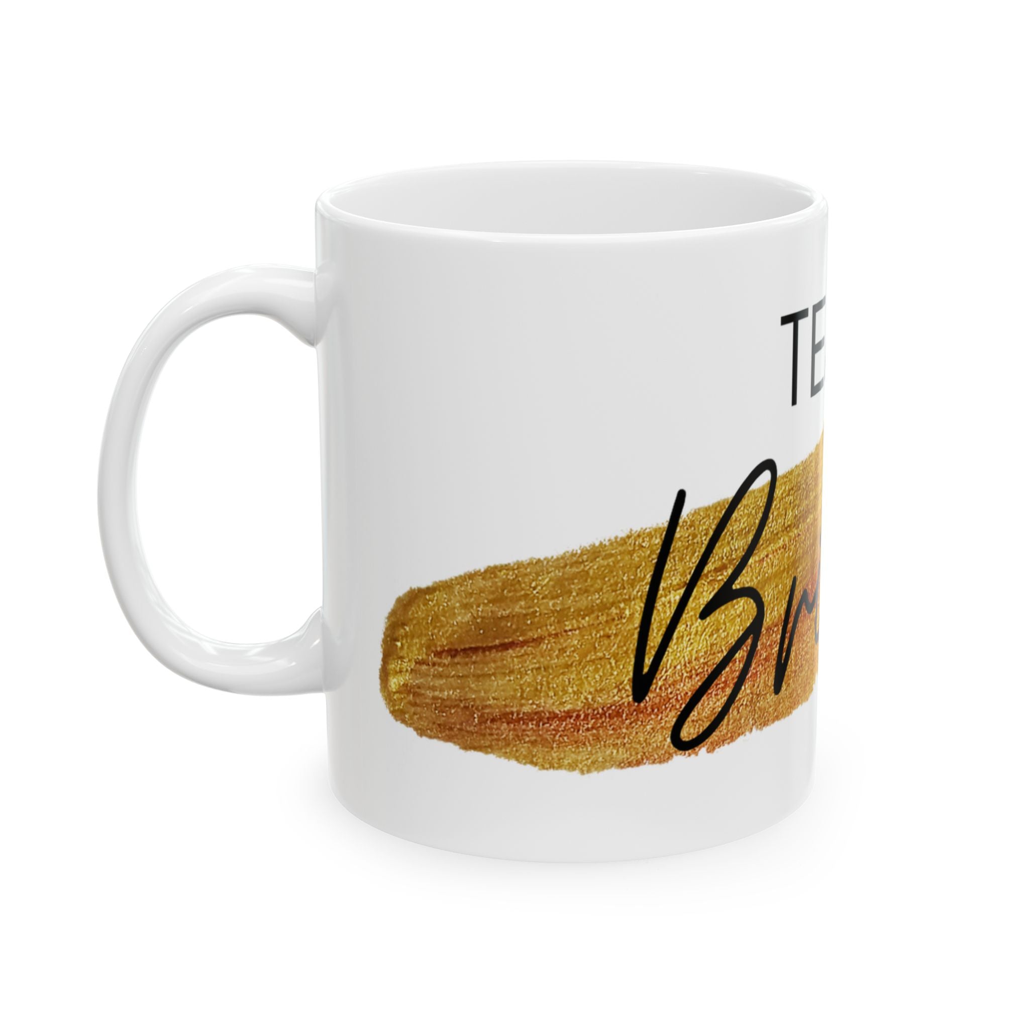 Team Bride Gold Brushstroke Mug — Bachelorette Party Ceramic Coffee Cup (11oz/15oz)