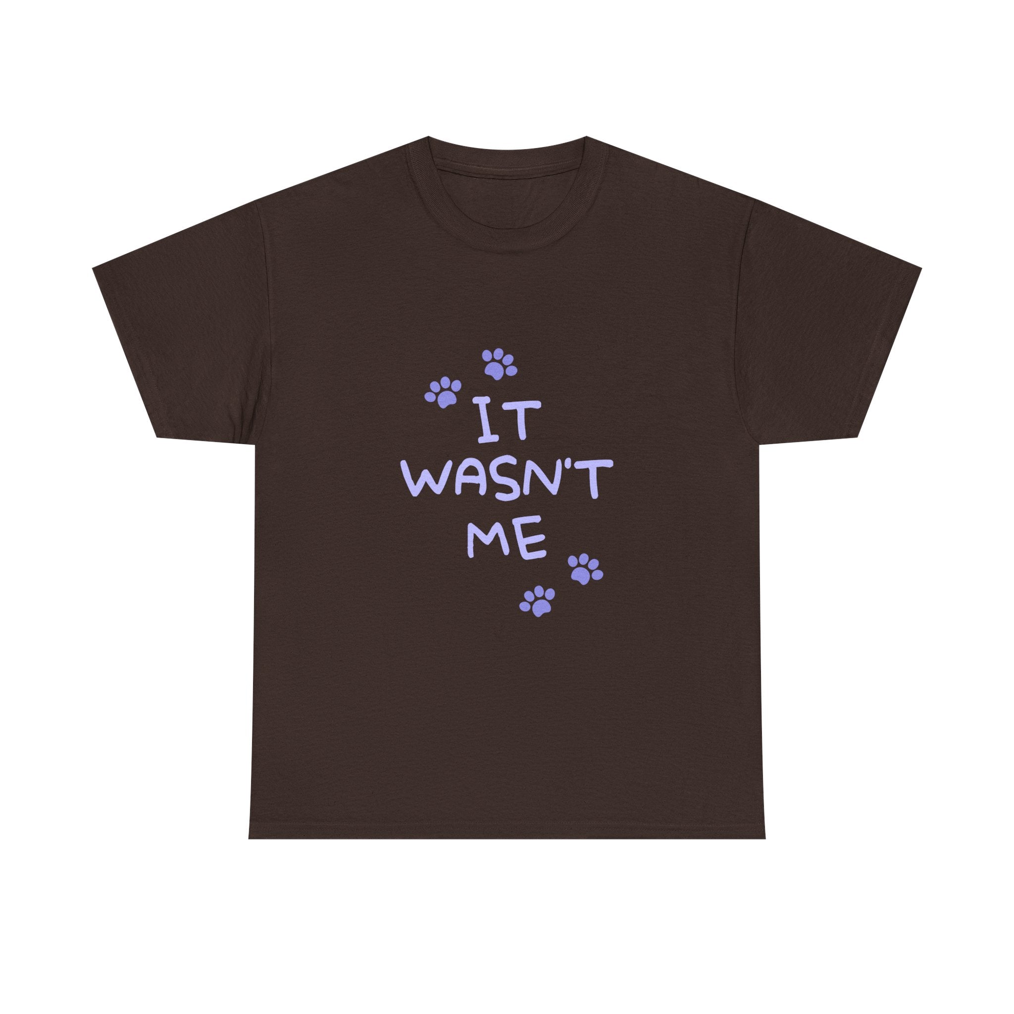 Cat Paw Tee — "It Wasn't Me" Funny Cat T‑Shirt