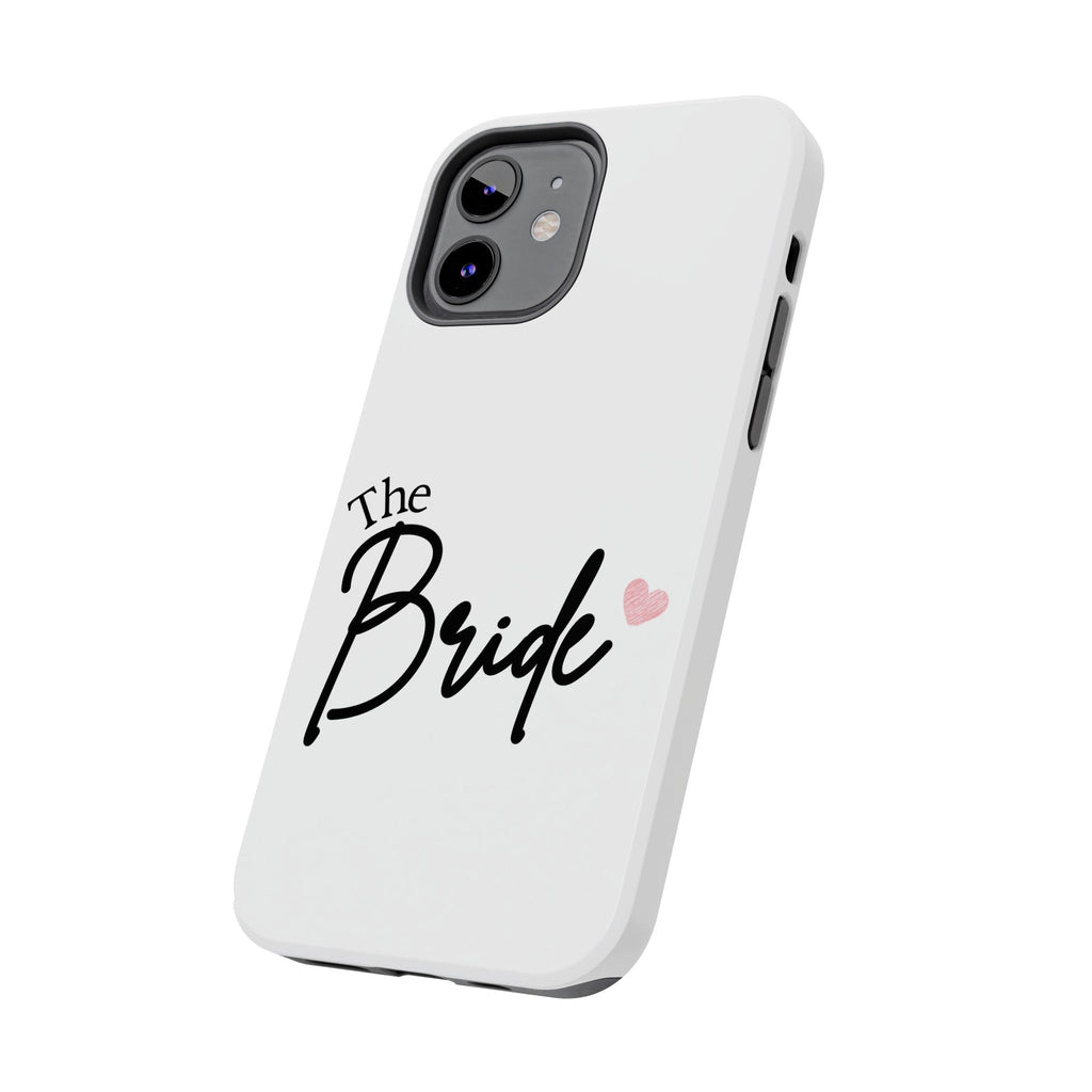 Bride Tough Phone Case — "The Bride" Script with Pink Heart | Bachelorette & Wedding Accessory
