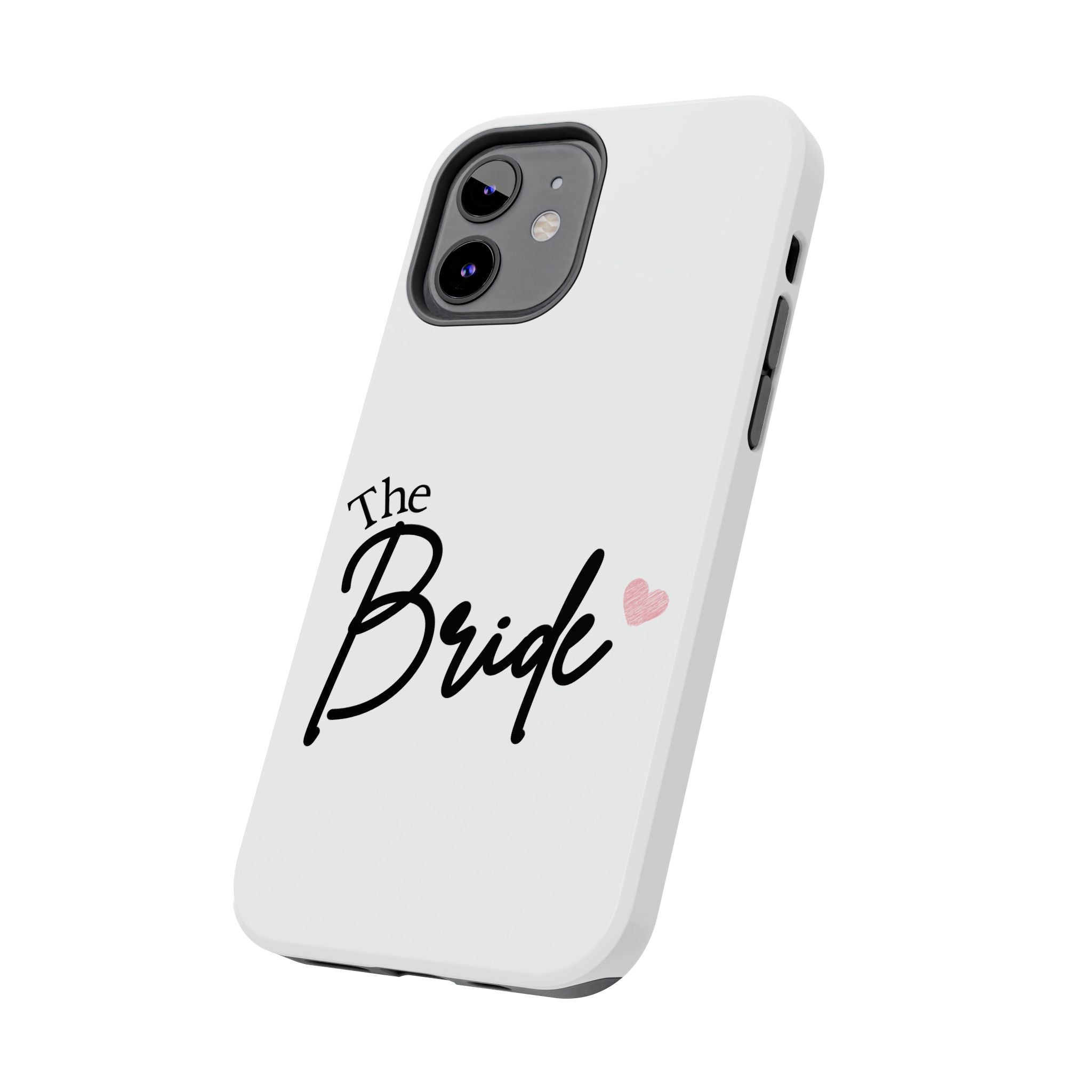 Bride Tough Phone Case — "The Bride" Script with Pink Heart | Bachelorette & Wedding Accessory