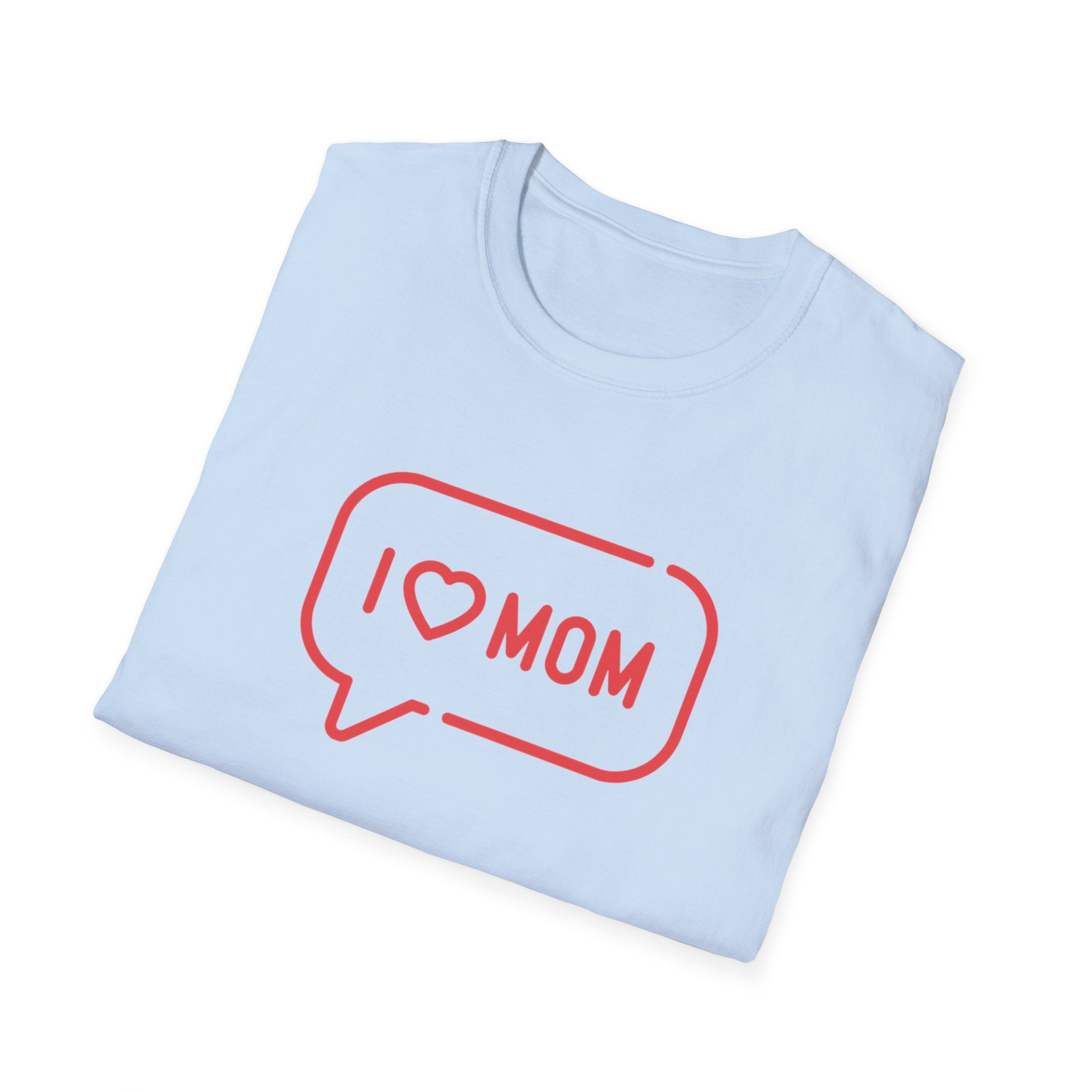 I  Mom T-Shirt — World's Best Mom Always and Forever Mother's Day Tee