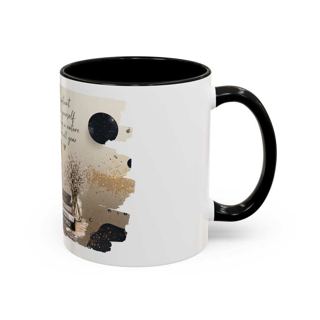 Inspirational Coffee Mug — "Be patient with yourself" Cozy Woman Design (11oz)