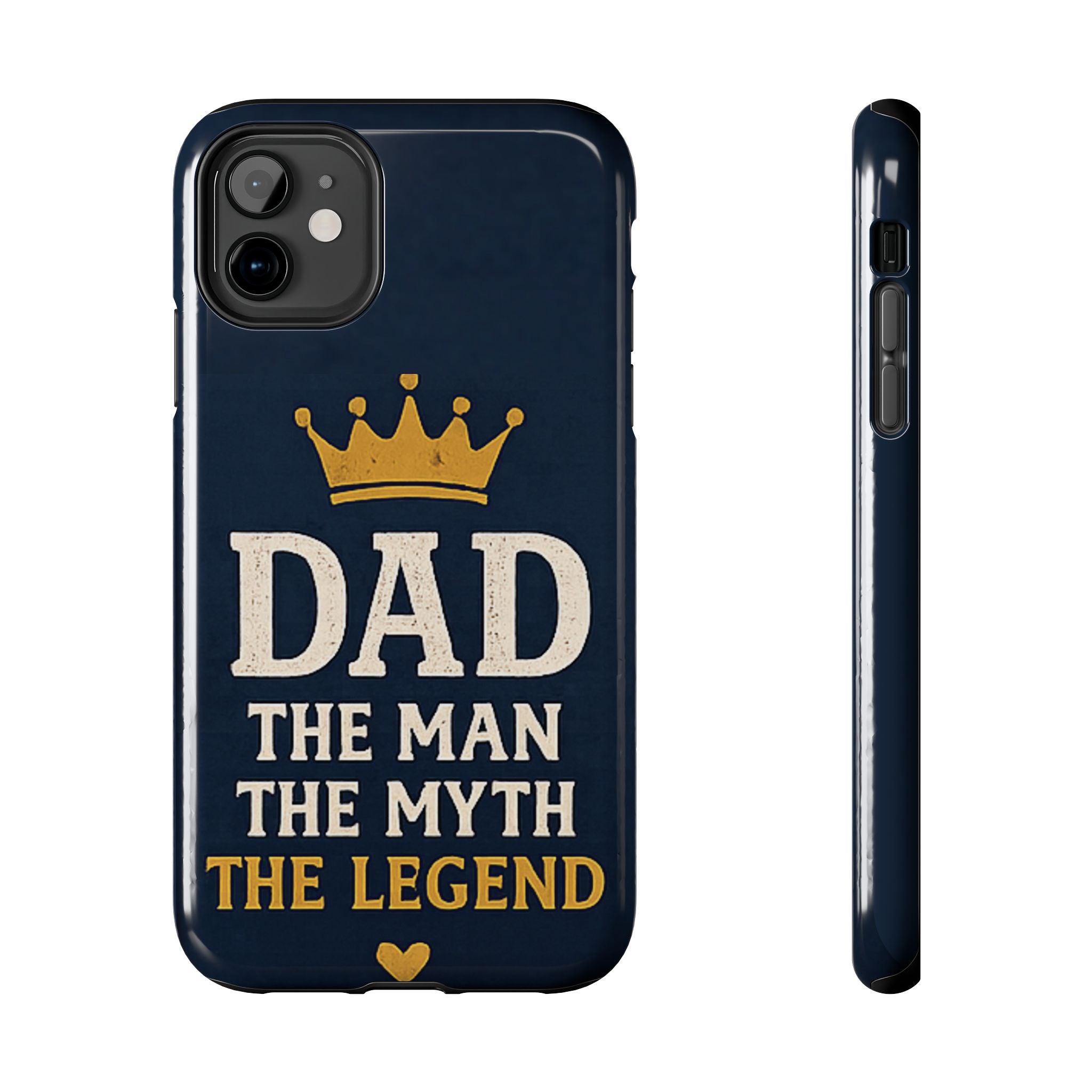 Dad Phone Case – “Dad: The Man The Myth The Legend” Protective Phone Cover