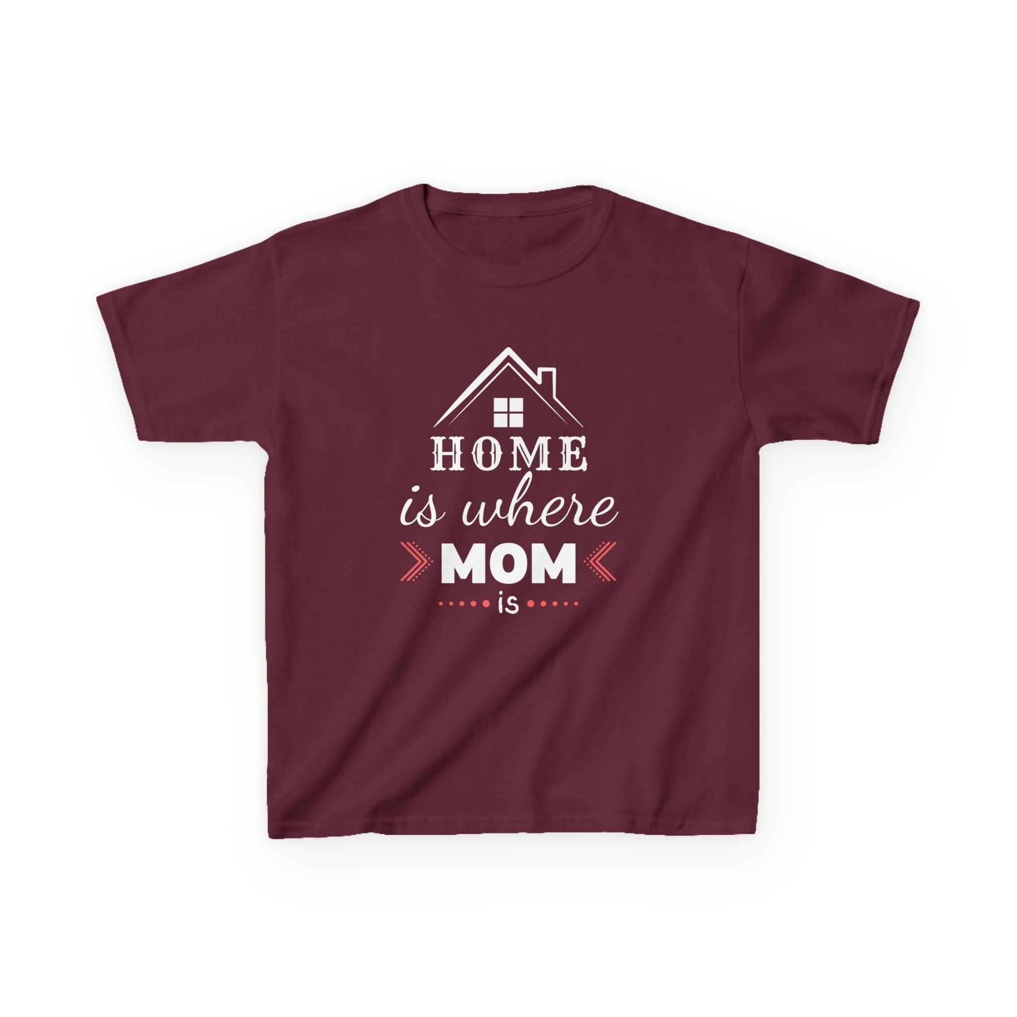 Kids Tee — "Home Is Where Mom Is" Mother's Day Shirt