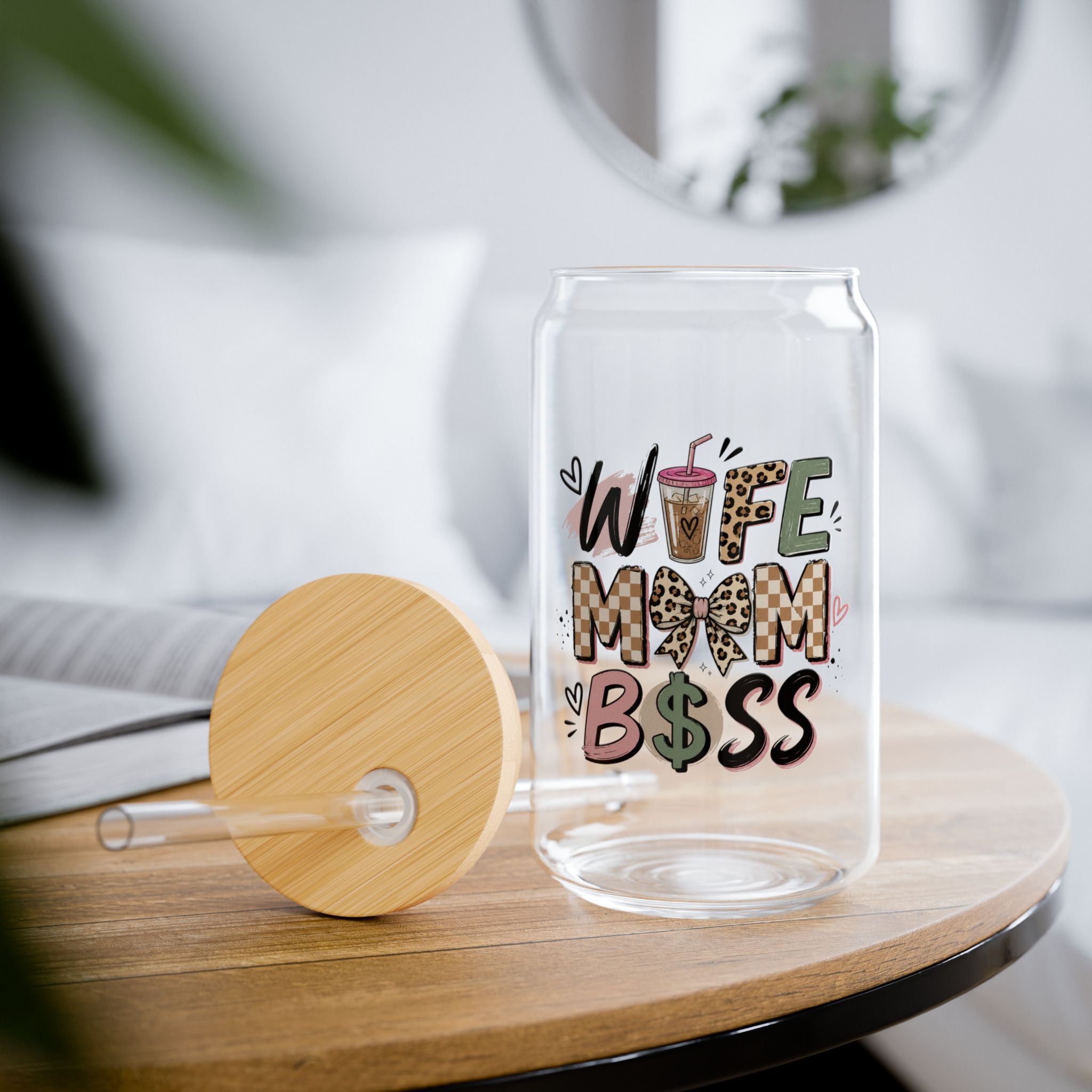 Sipper Glass — "Wife Mom Boss" 16oz Clear Travel Tumbler with Straw