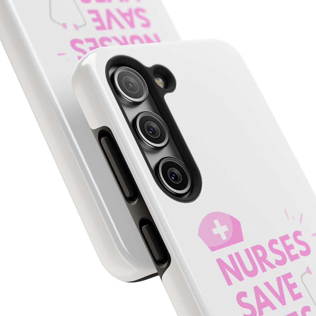 Tough Phone Case — 'Nurses Save Lives' Pink Stethoscope Design