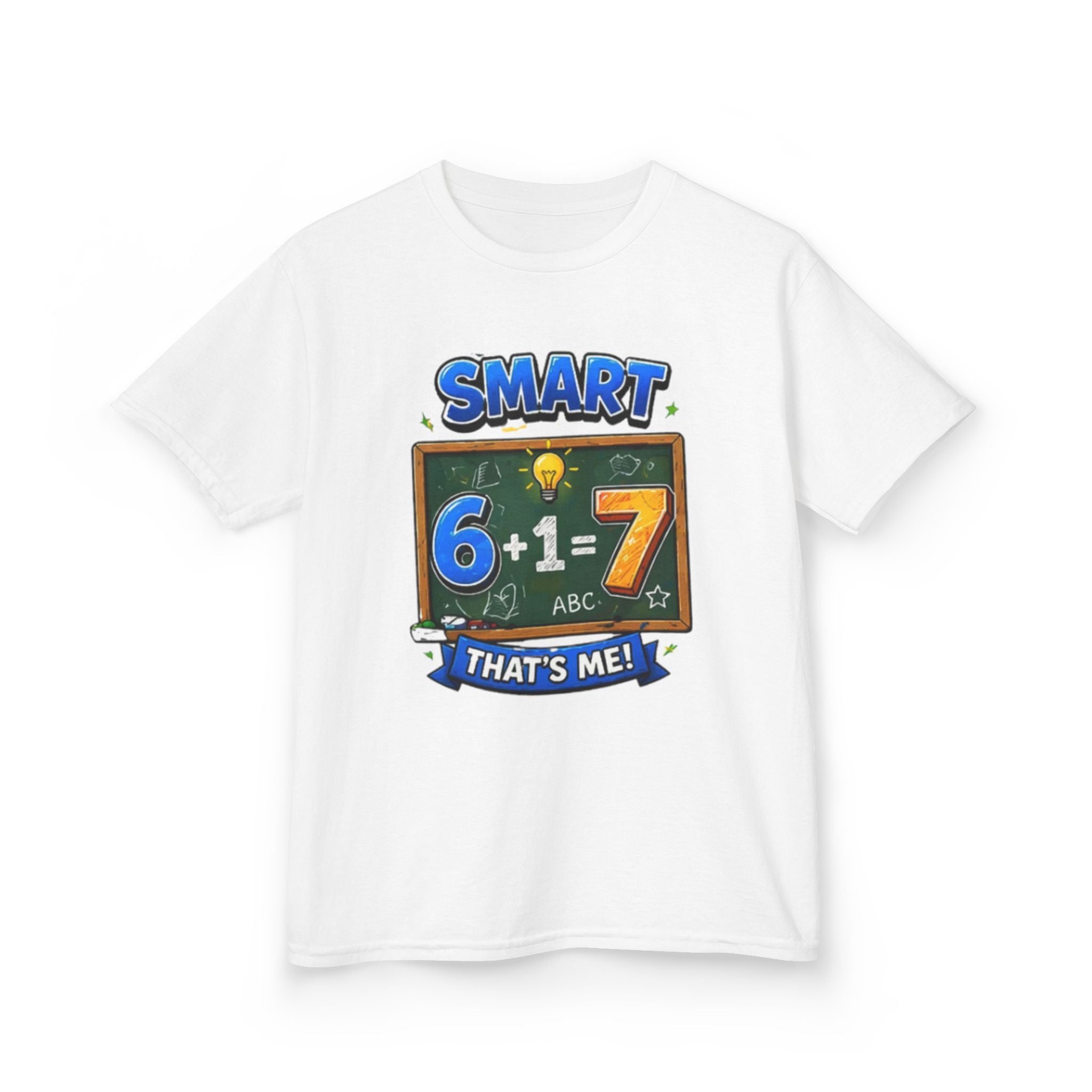Kids 'Smart: 6+1=7 That's Me!' T-Shirt – Fun Back-to-School Math Tee