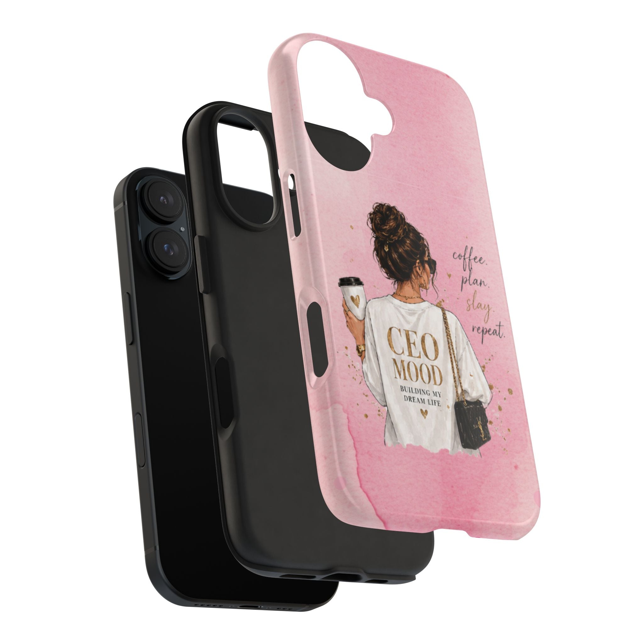 CEO Mood Tough Phone Case — "Coffee, Plan, Slay, Repeat" Pink Protective Cover