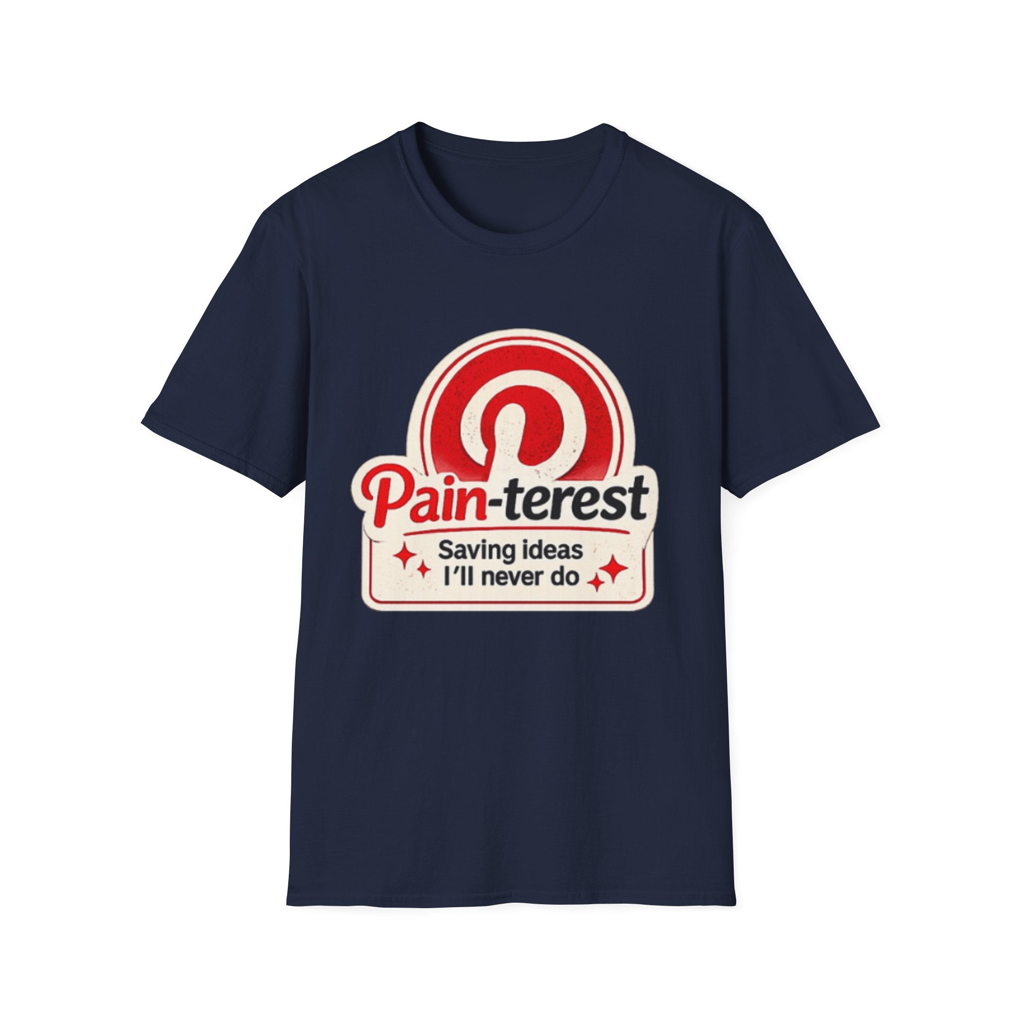 Pain-terest Graphic T-Shirt — "Pain-terest: Saving Ideas I’ll Never Do" Retro Logo