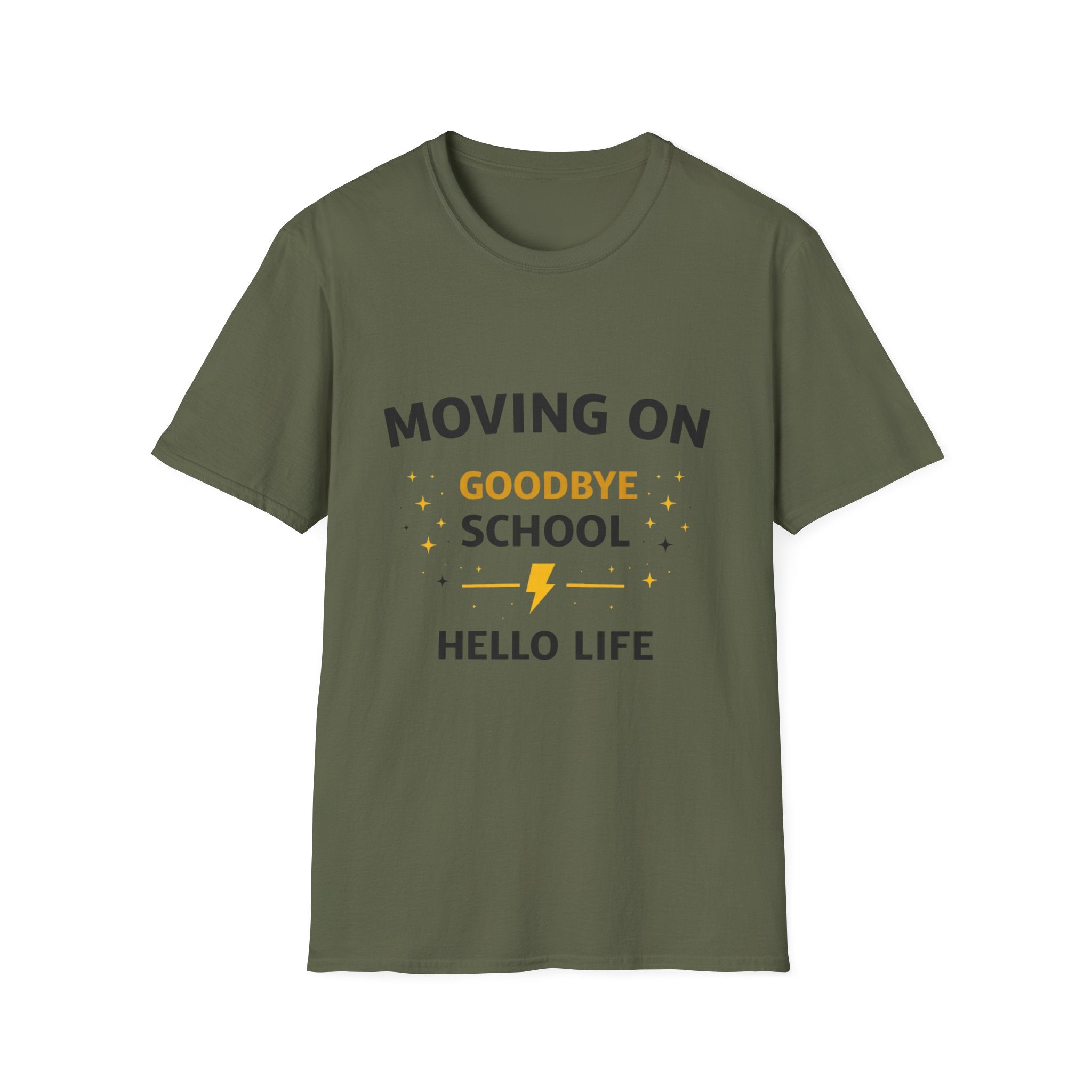 Graduation T-Shirt — "Moving On: Goodbye School, Hello Life" Celebration Tee