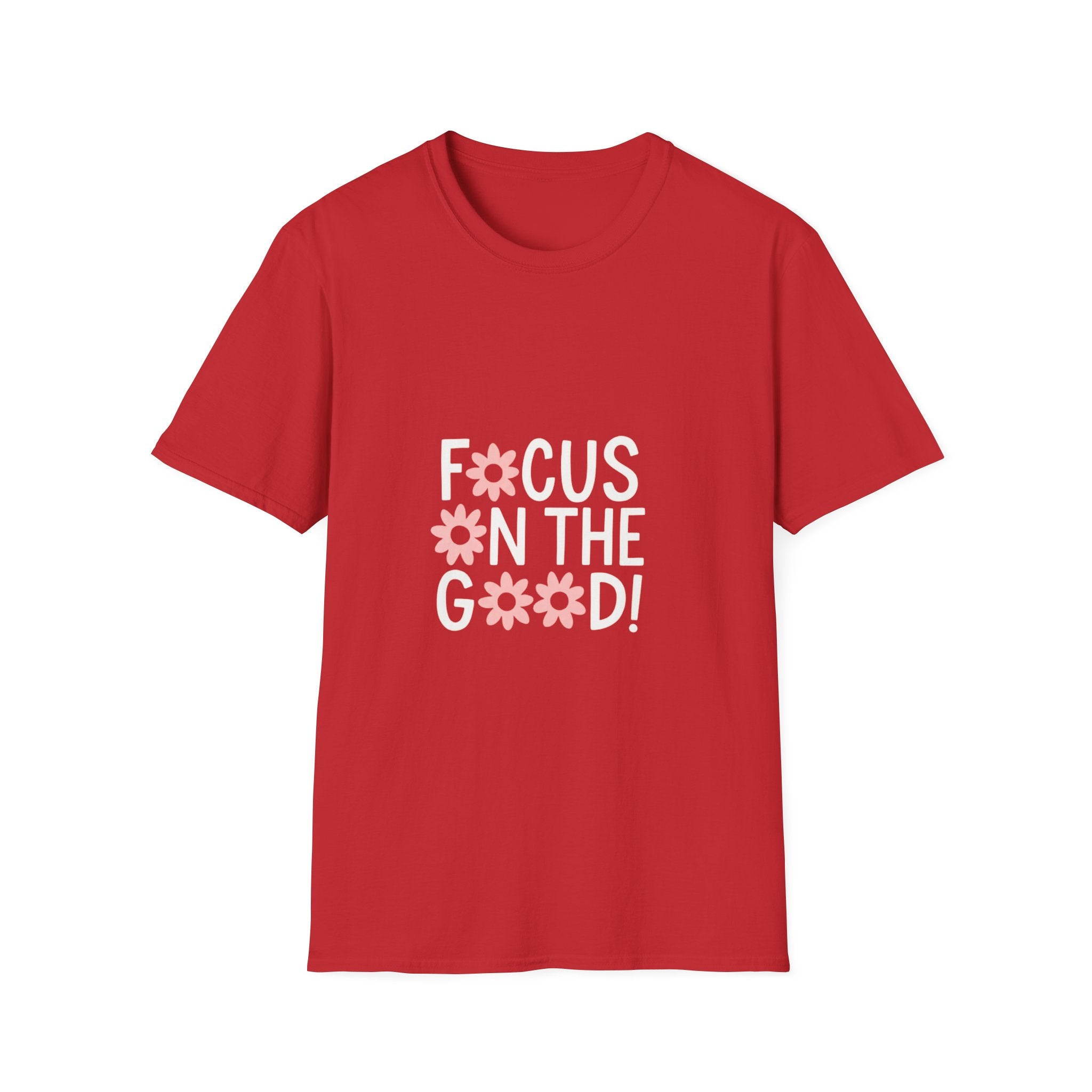 Focus on the Good Floral T-Shirt — Positive Message Tee