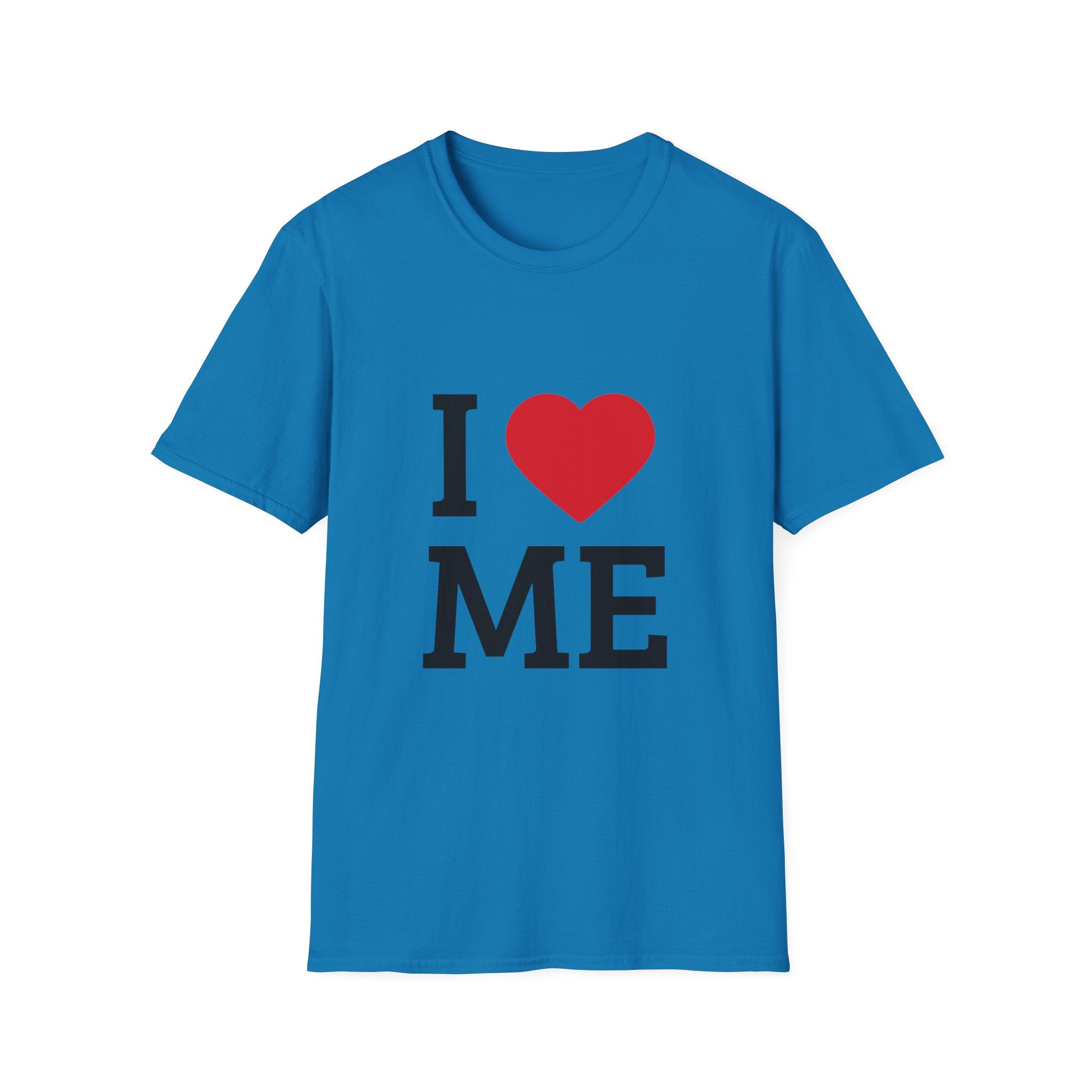 I  love ME T-Shirt — Self-Love Graphic Tee