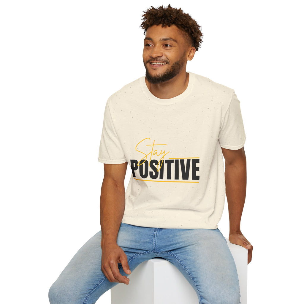 Stay Positive T-Shirt — Inspirational Motivational Graphic Tee