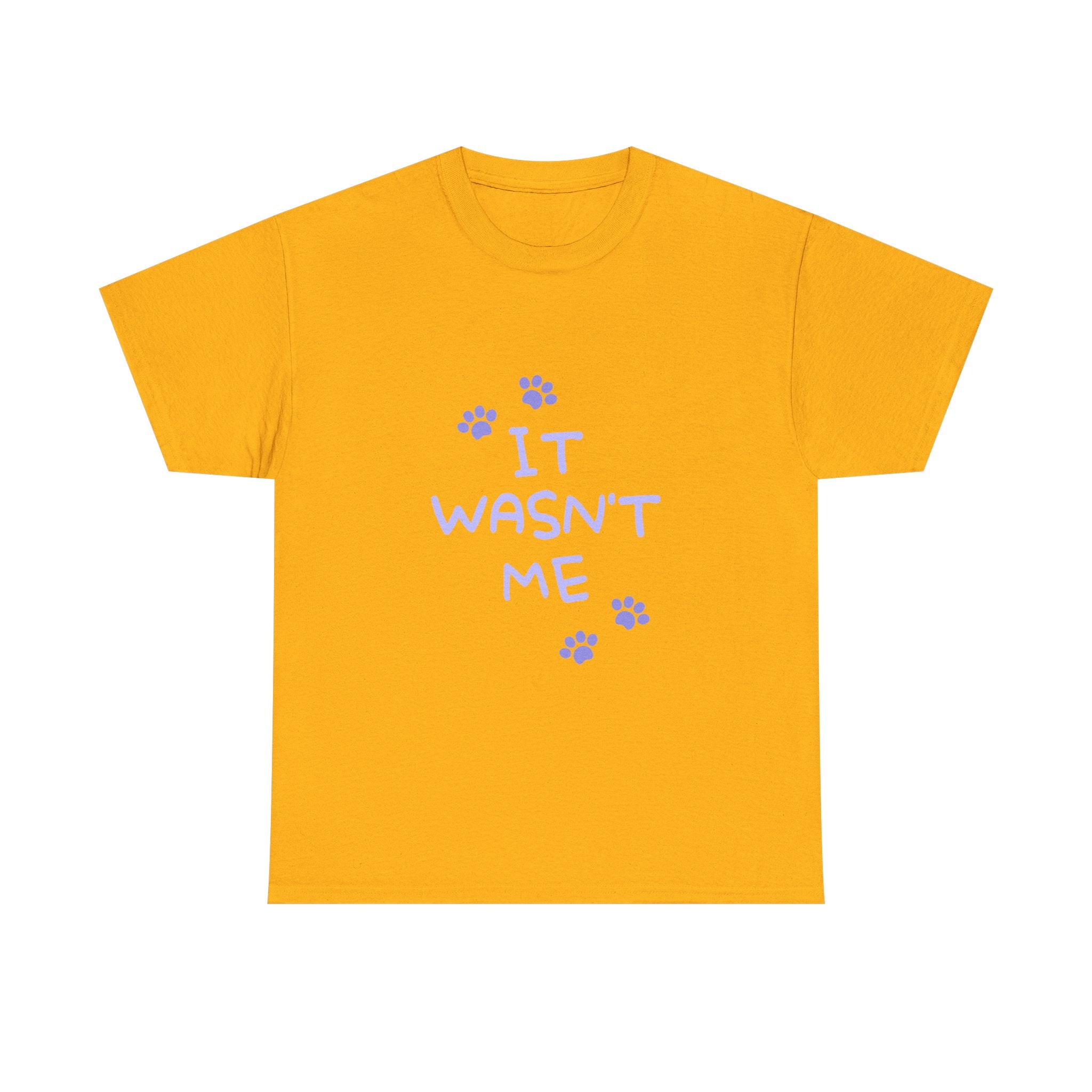 Cat Paw Tee — "It Wasn't Me" Funny Cat T‑Shirt