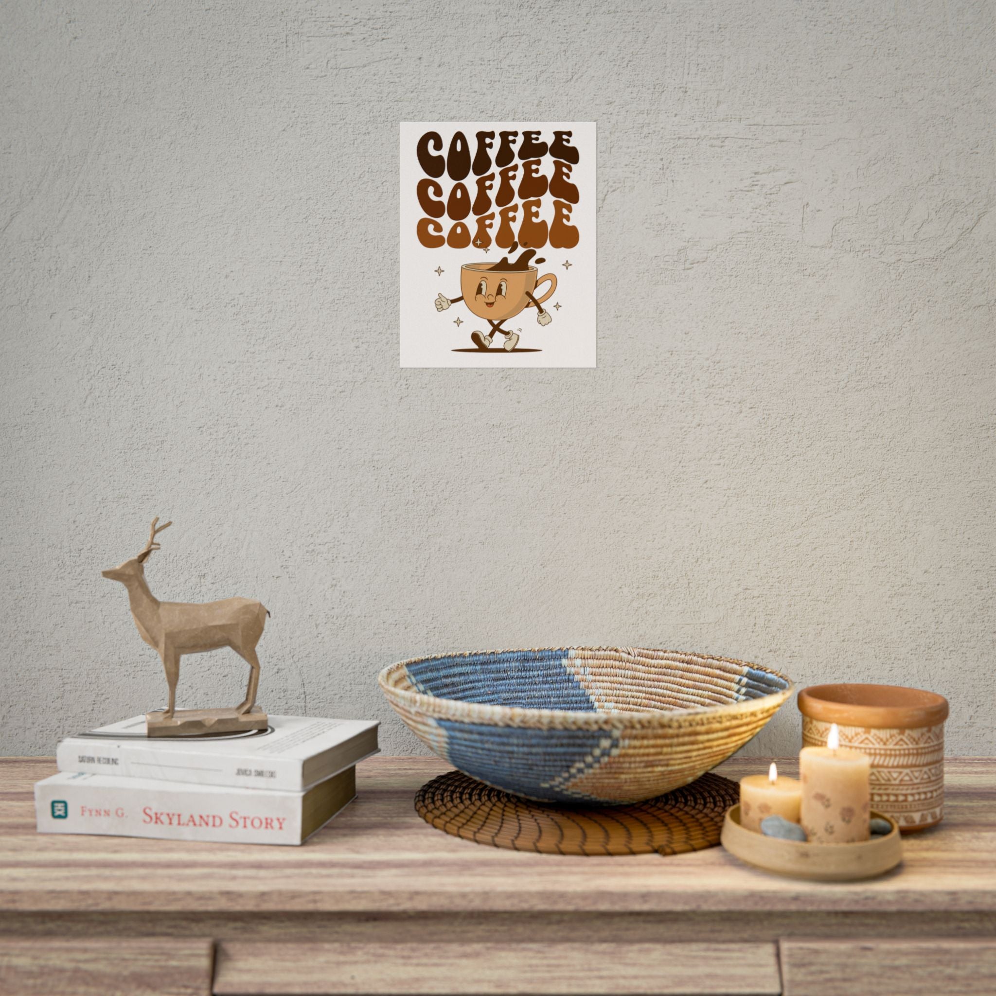 Drink coffee Rolled Posters