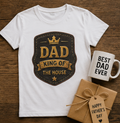 Dad King of the House T-Shirt