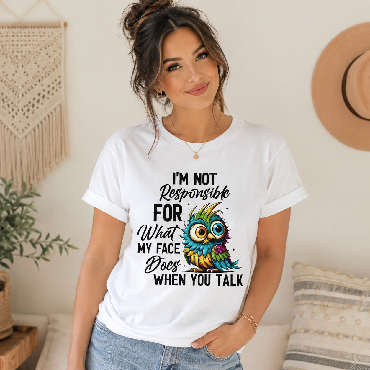 Funny Owl T-Shirt — "I'm Not Responsible For What My Face Does When You Talk"