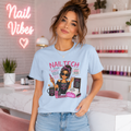 Nail Tech T-Shirt — "Because Badass Miracle Worker" Graphic Tee for Nail Technicians