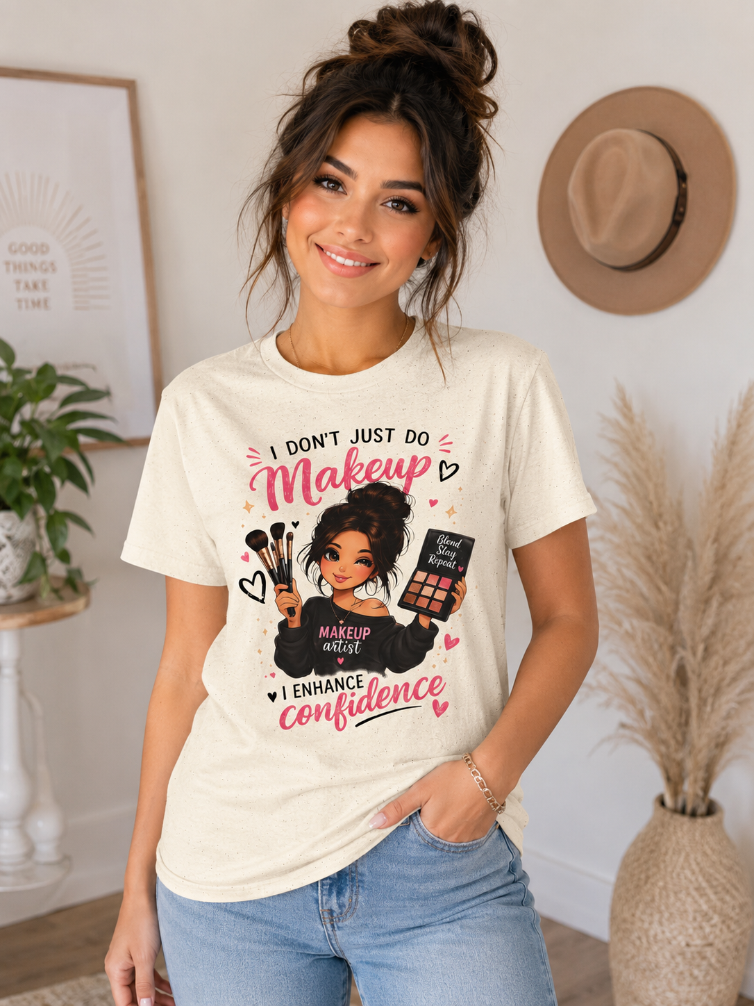Makeup Artist T-Shirt — “I Don’t Just Do Makeup, I Enhance Confidence”