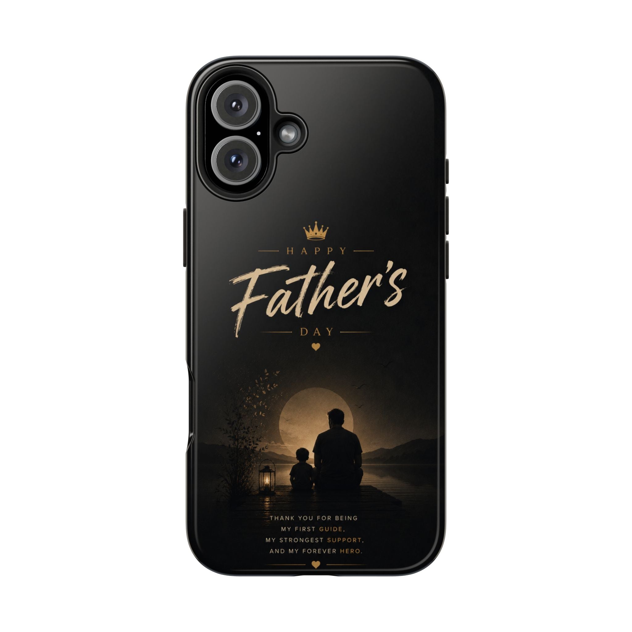 Father's Day Tough Phone Case — 'Happy Father's Day' Silhouette Tribute