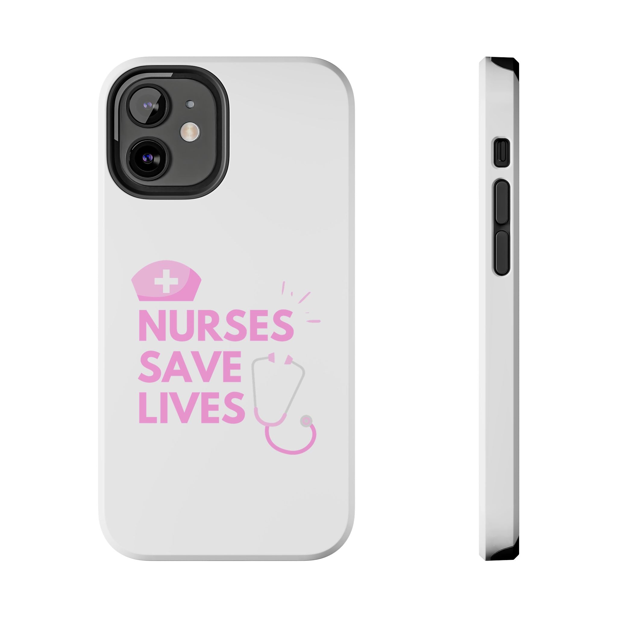 Tough Phone Case — 'Nurses Save Lives' Pink Stethoscope Design