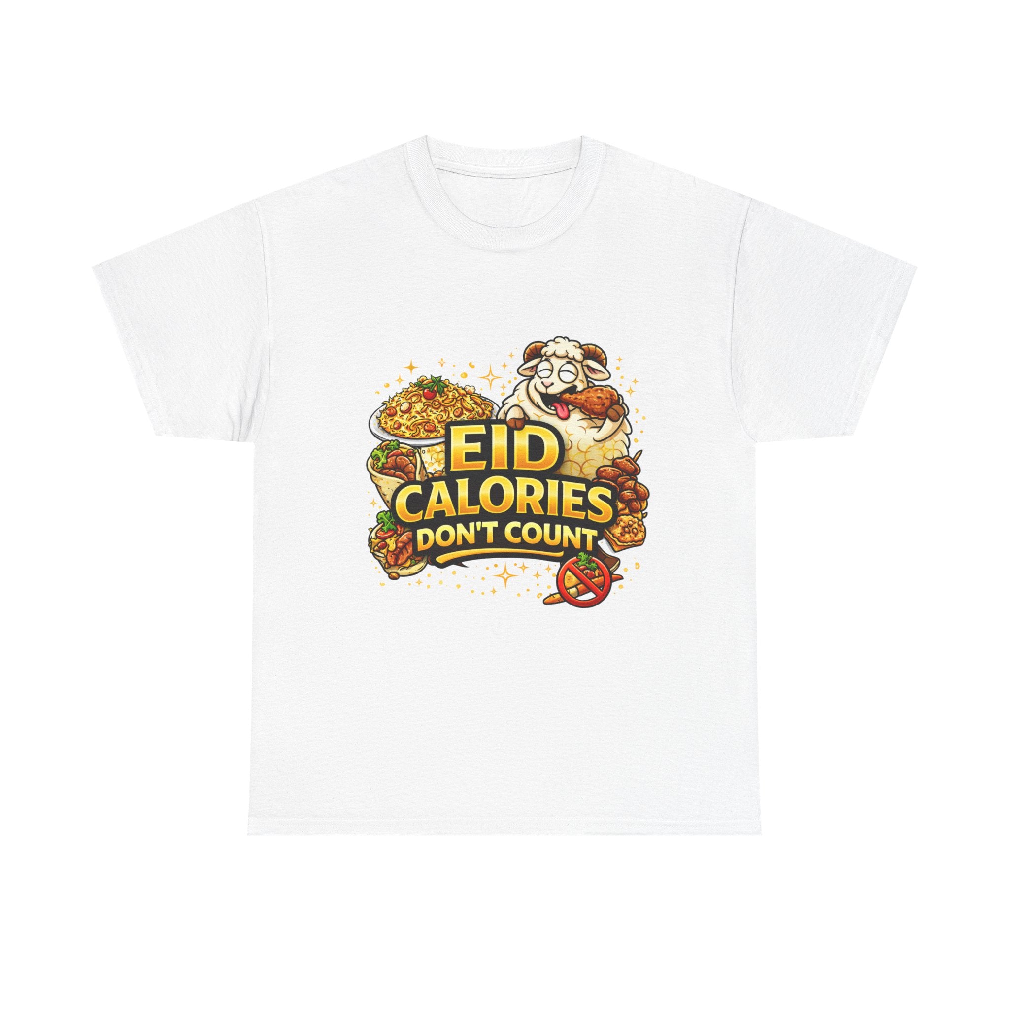 Eid Calories Don't Count Tee — Funny Eid Shirt for Ramadan Celebrations