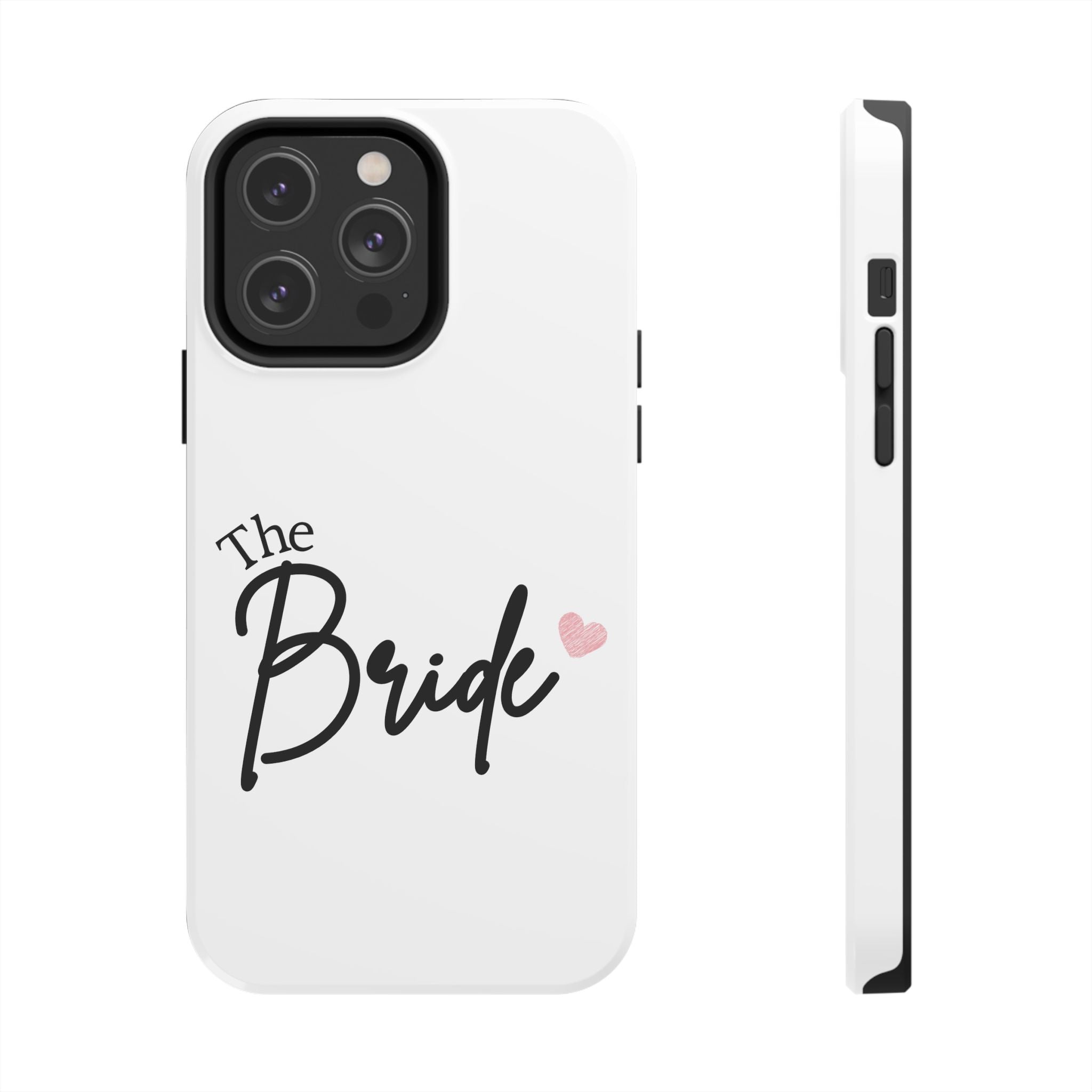 Bride Tough Phone Case — "The Bride" Script with Pink Heart | Bachelorette & Wedding Accessory