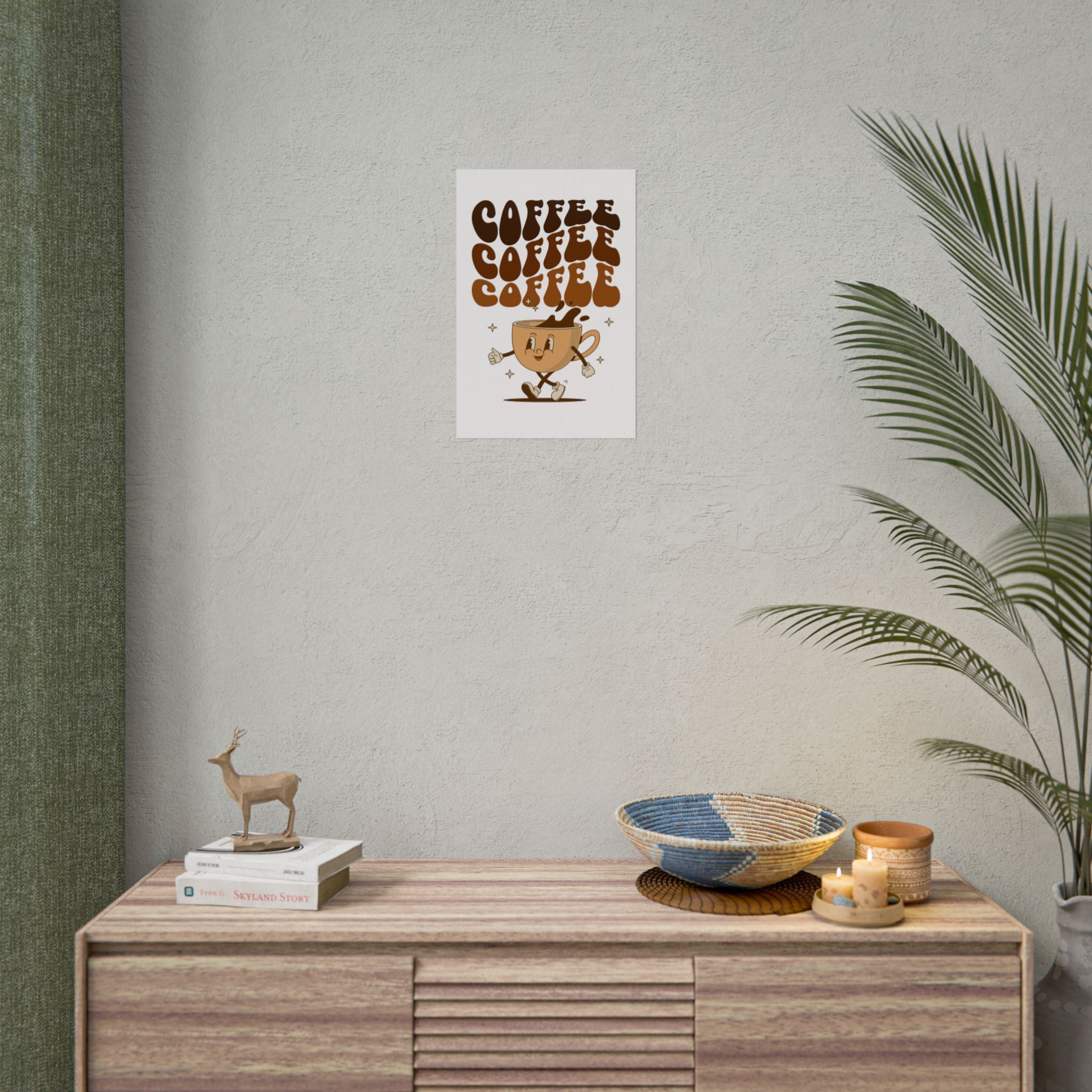 Drink coffee Rolled Posters