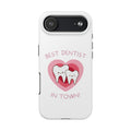 Tough Phone Case — “Best Dentist in Town!” Cute Tooth Heart Design