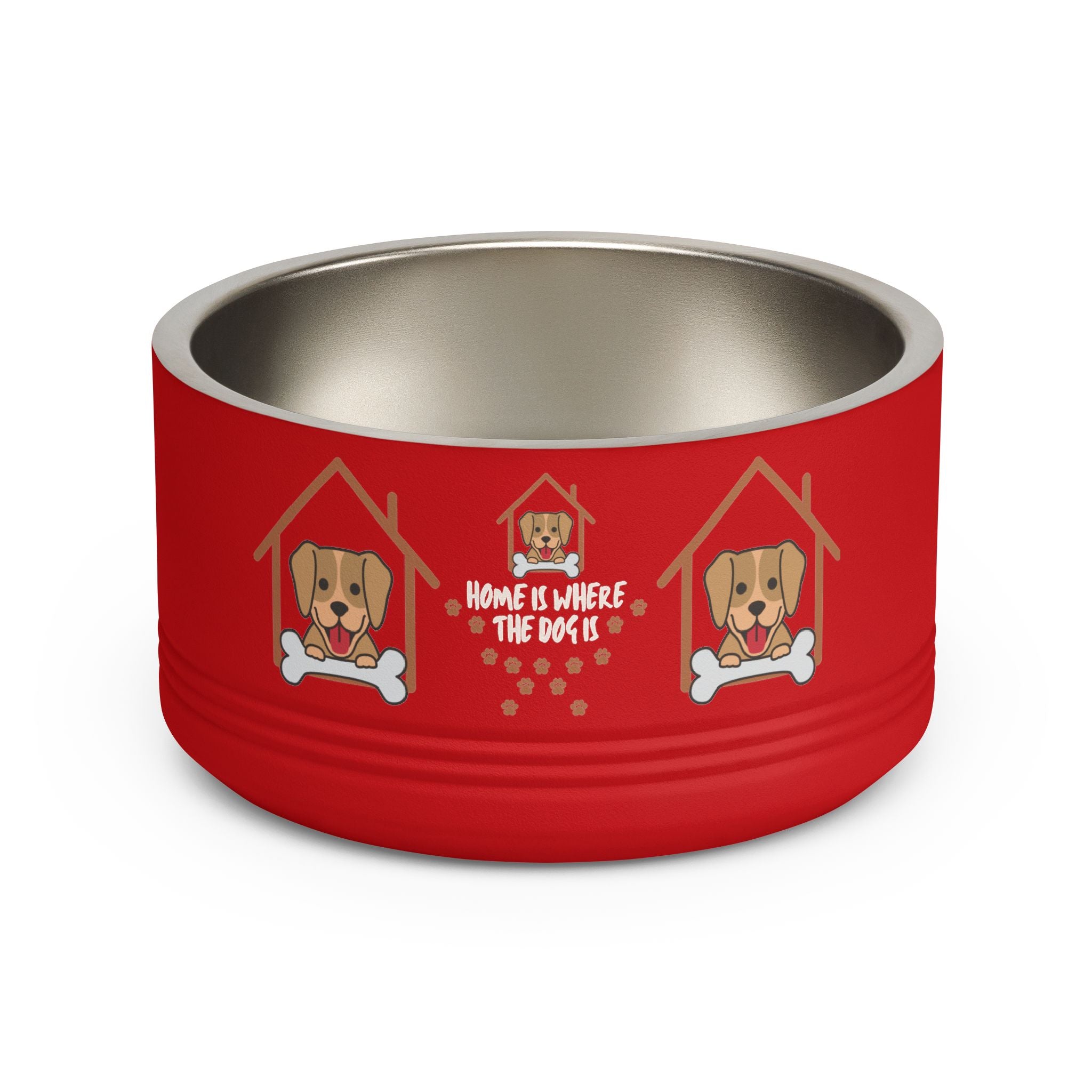 Dog Bowl — "Home Is Where The Dog Is" 18oz Stainless Pet Bowl