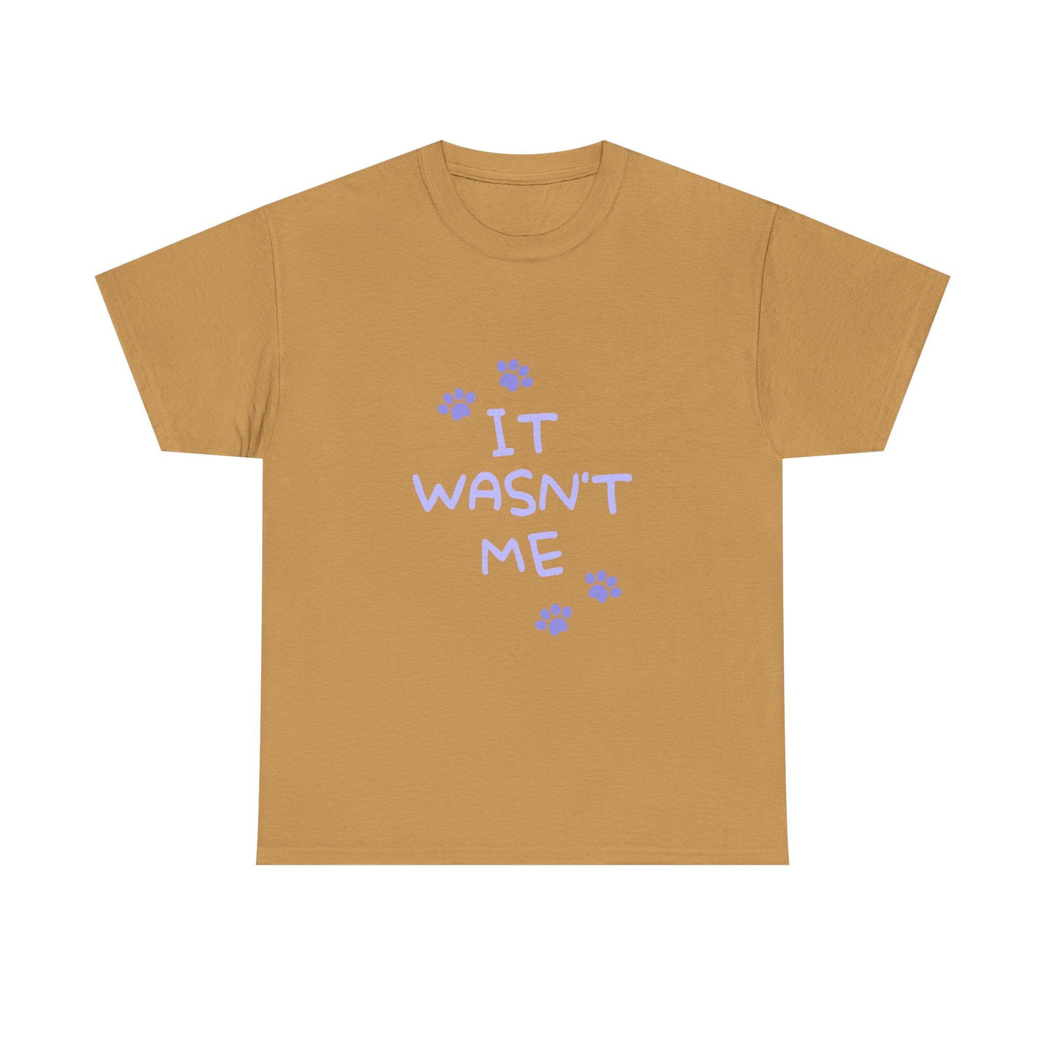Cat Paw Tee — "It Wasn't Me" Funny Cat T‑Shirt