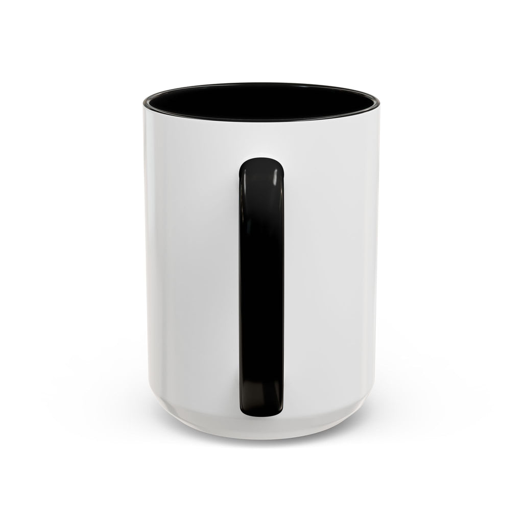 I do not like work Accent Coffee Mug (11, 15oz)